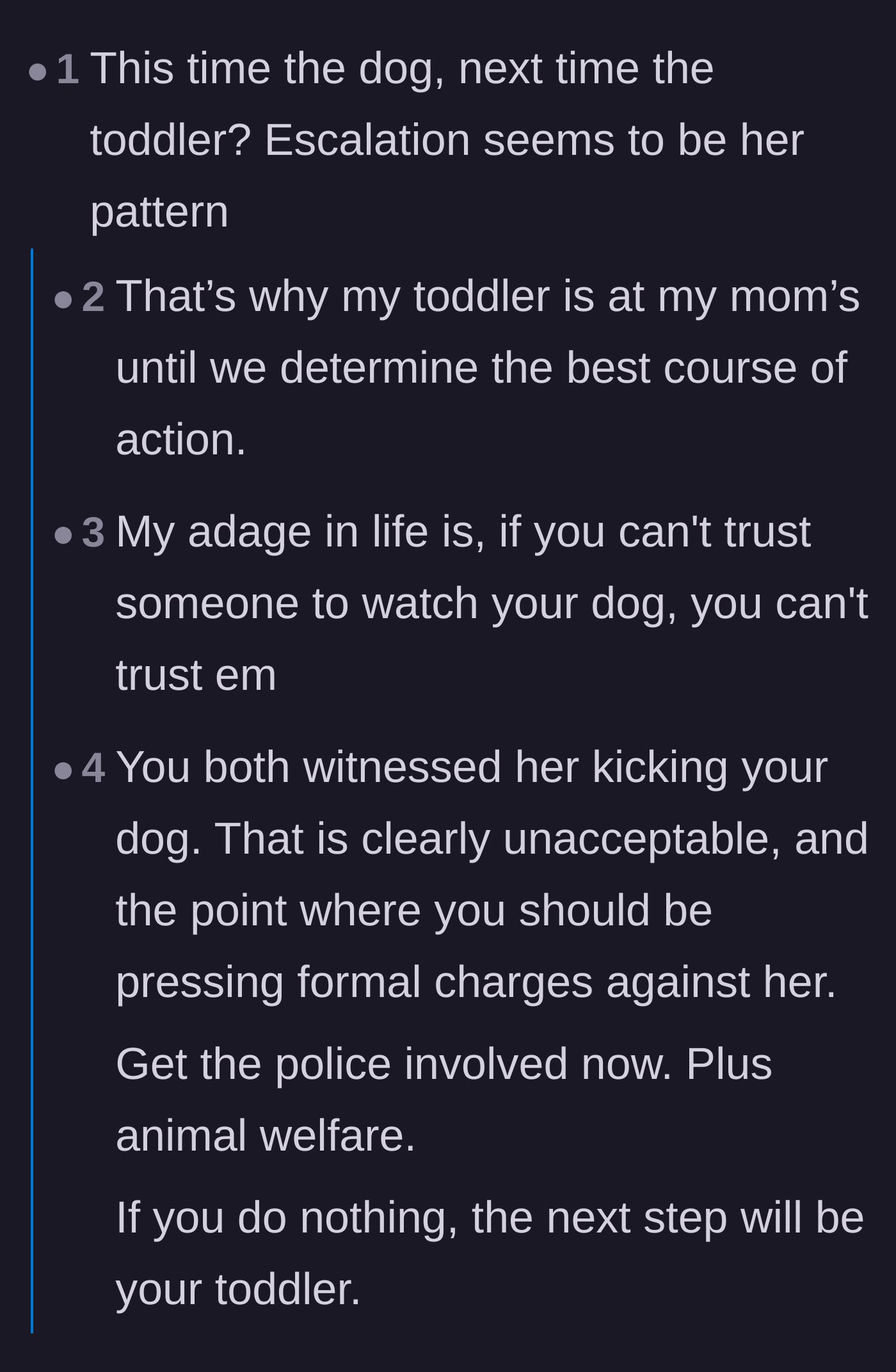 Comment thread 1 - Readers warning that the stepdaughter's violence will escalate from the family dog to the vulnerable toddler.