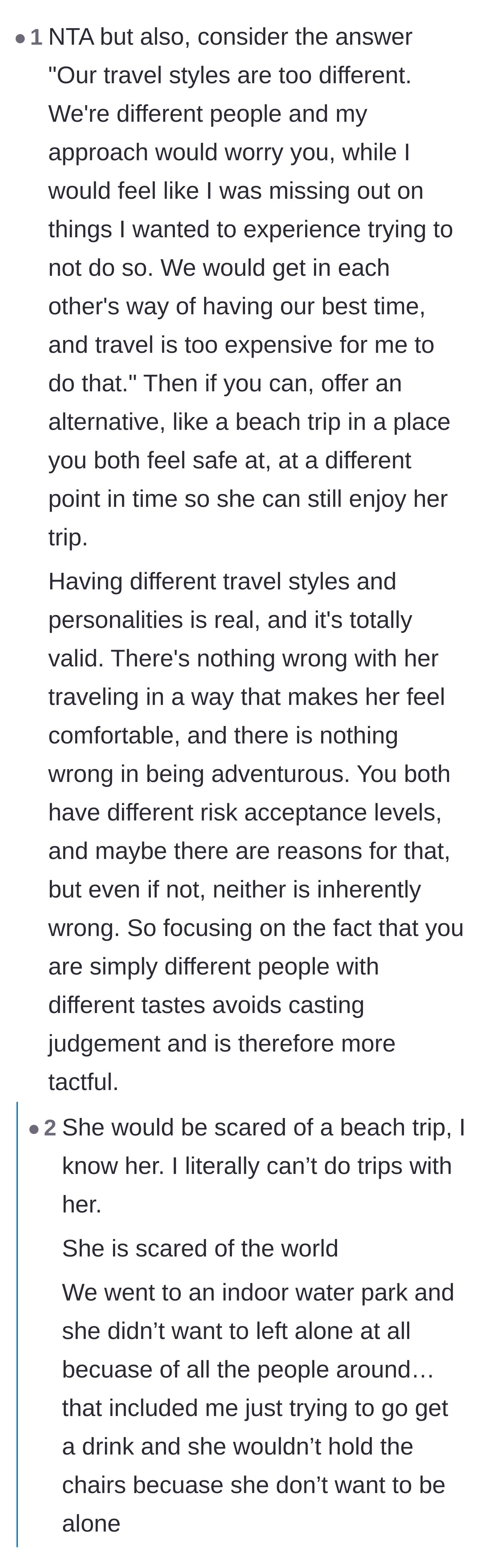 Comment thread 2 - A debate on whether OP should have used the 'different travel styles' excuse, with replies pointing out that polite excuses had already failed.
