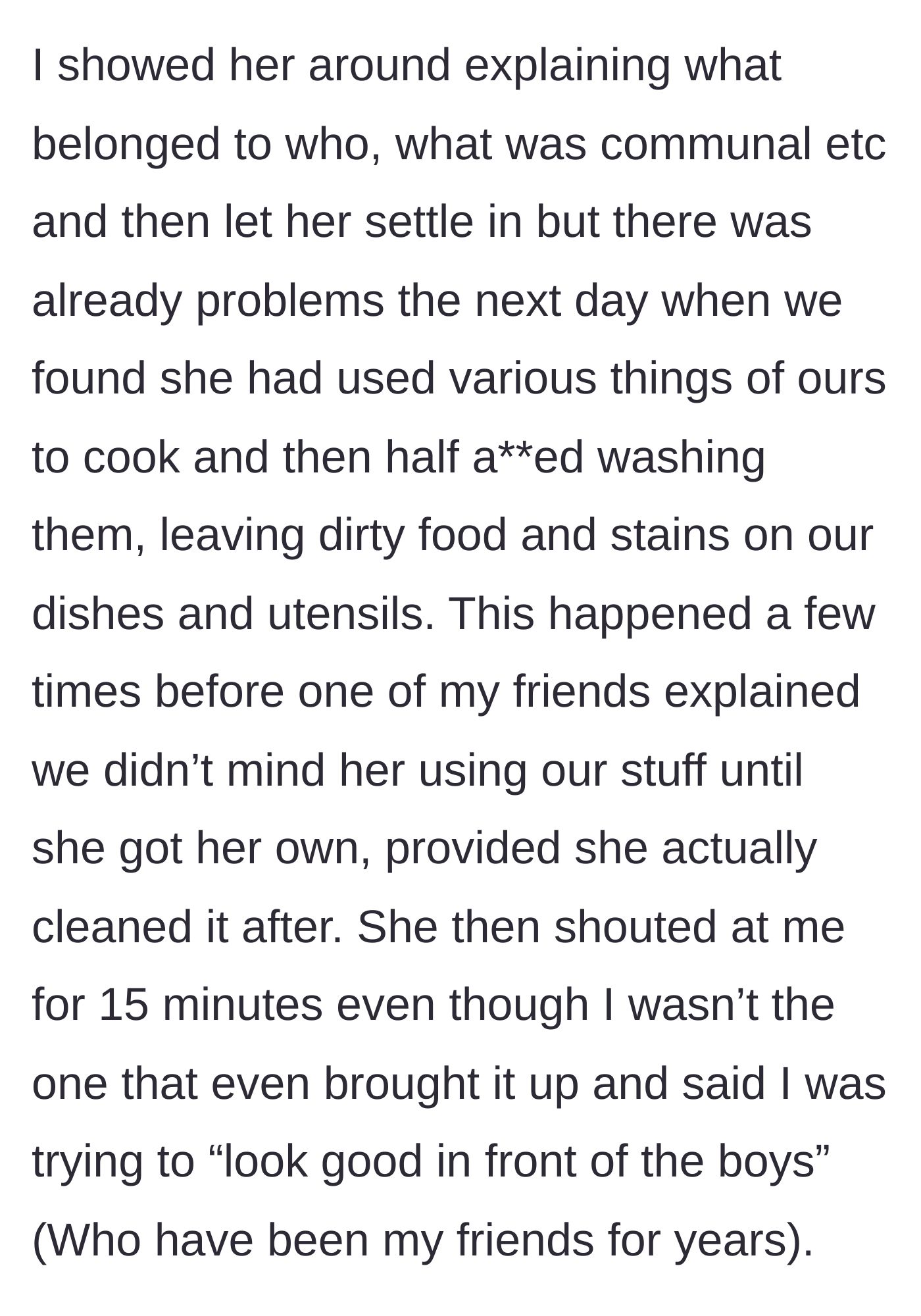 Story part 3 - The roommate ruins communal pans and yells at the author when confronted by the male roommates.