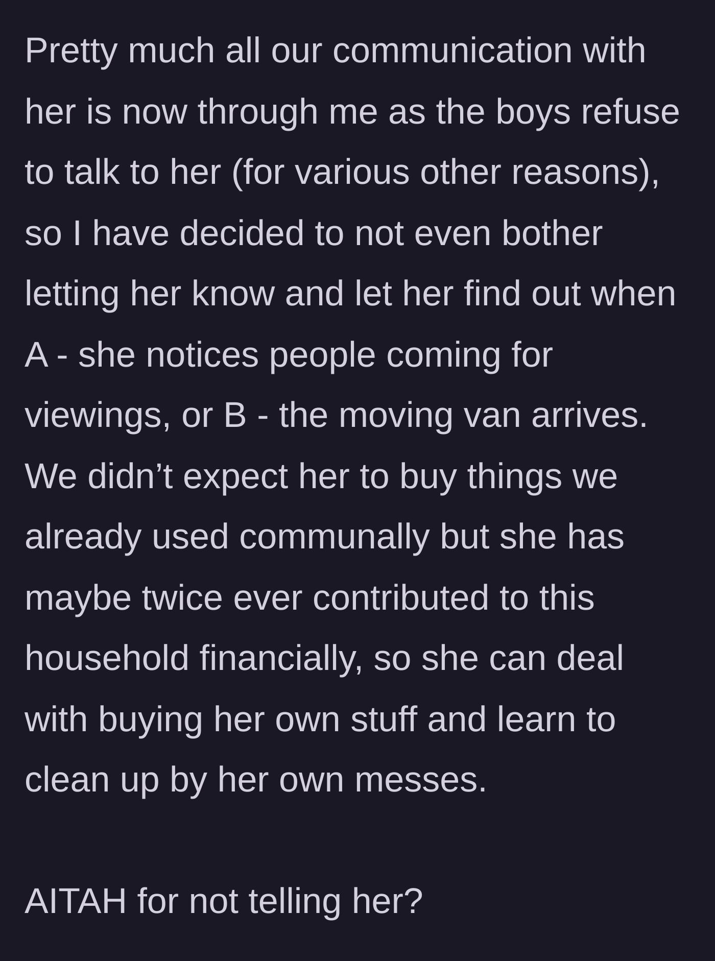 Story part 7 - The friends decide to move out secretly without telling the terrible roommate.
