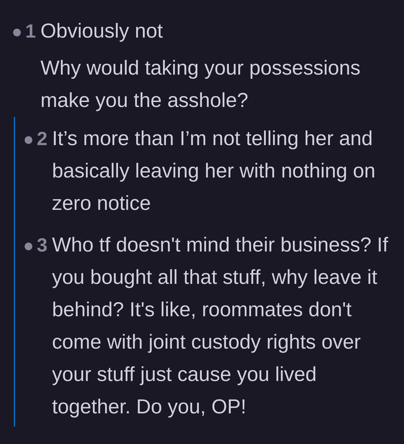 Comment thread 2 - A discussion on why taking your own belongings when you move out is perfectly normal and nothing to feel guilty about.
