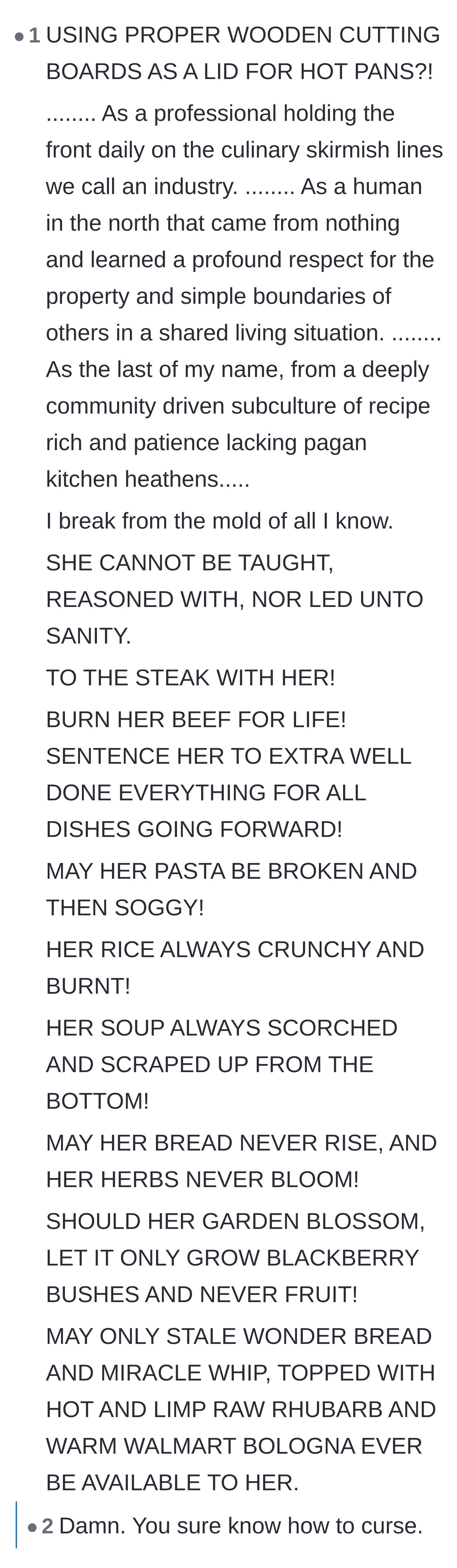 Comment thread 3 - A hilarious, dramatic curse laid upon the bad roommate by a culinary professional for ruining the wooden cutting boards.