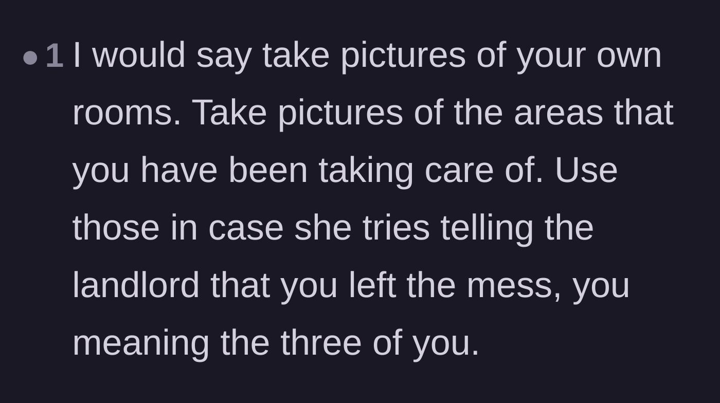 Comment thread 4 - Practical advice to take photos of clean areas to protect the group's security deposit from the messy roommate.