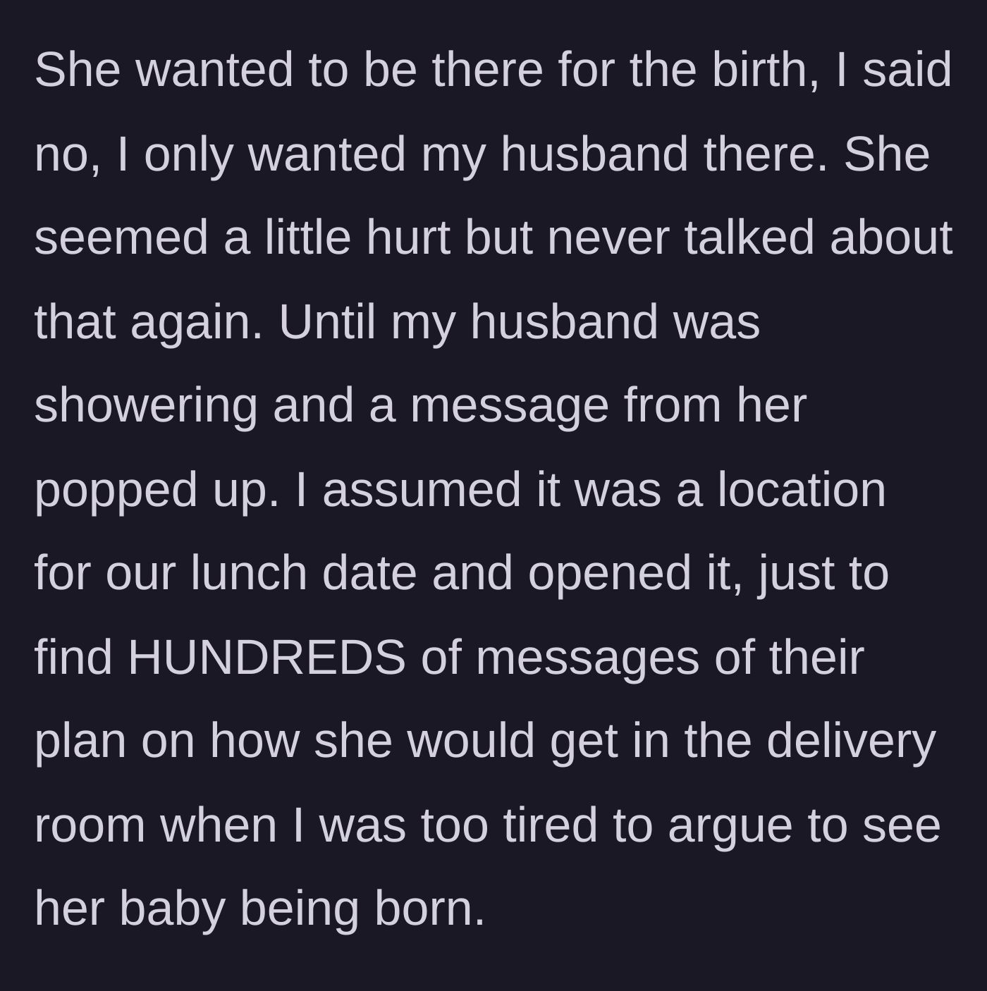 Story part 2 - Pregnant mom discovers hundreds of secret text messages on her husband's phone.