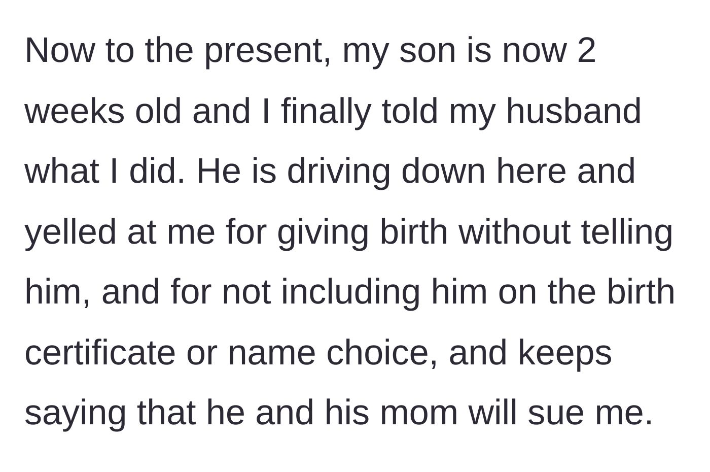 Story part 3 - Husband yelling at the new mom after she secretly gave birth.