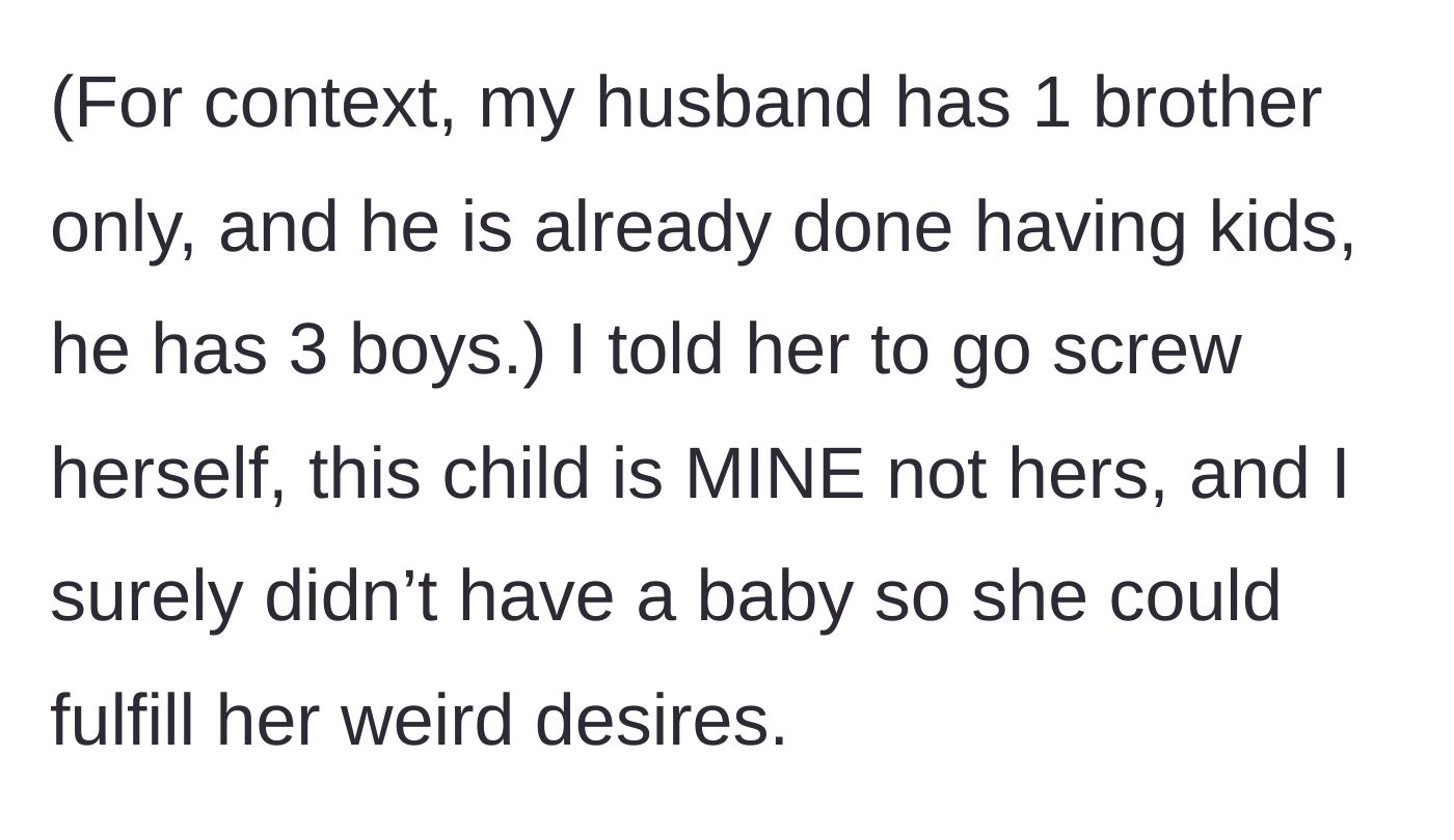 Story part 6 - New mom standing up to the mother-in-law's bizarre demands.