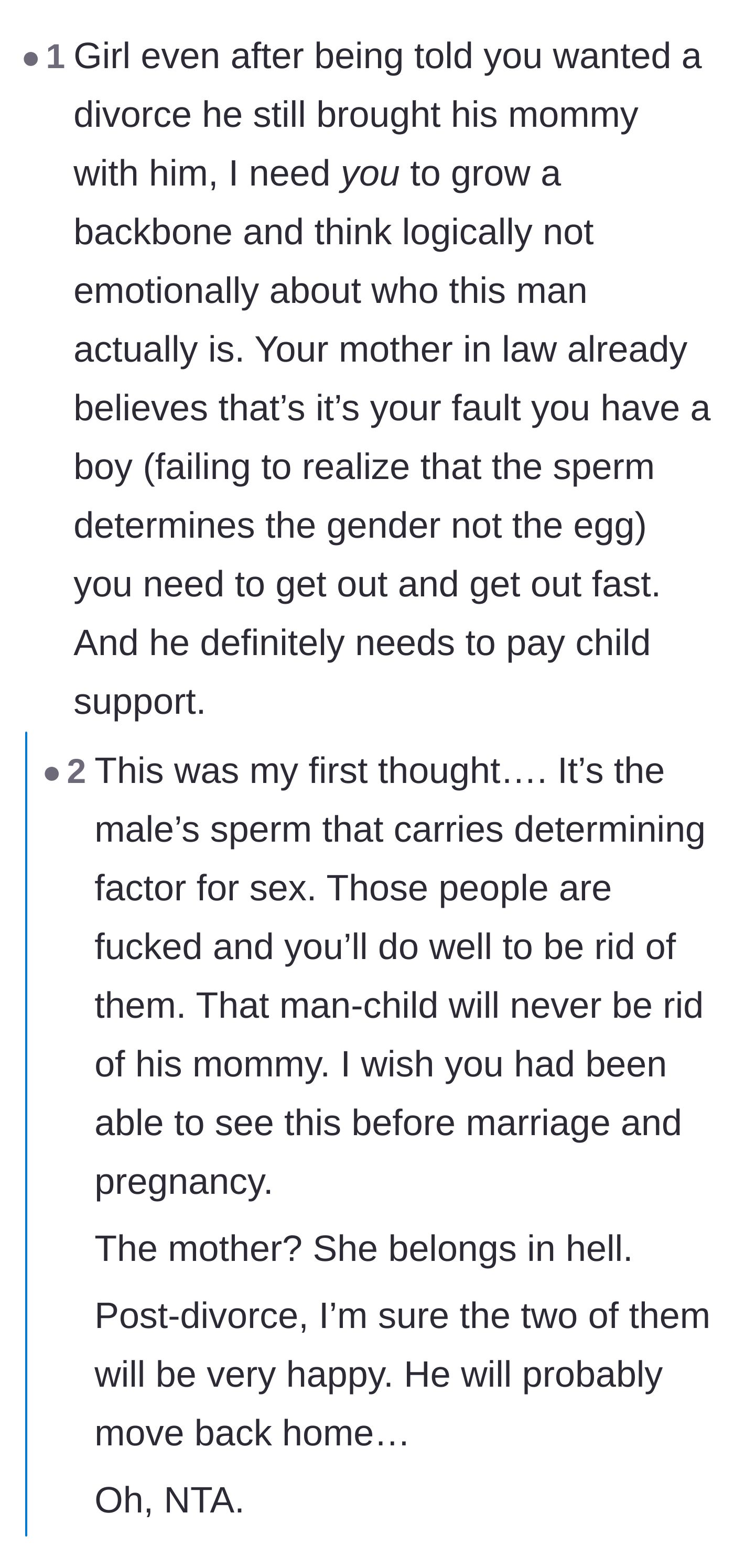 Comment thread 3 - Calling out the husband for bringing his mother to a divorce discussion