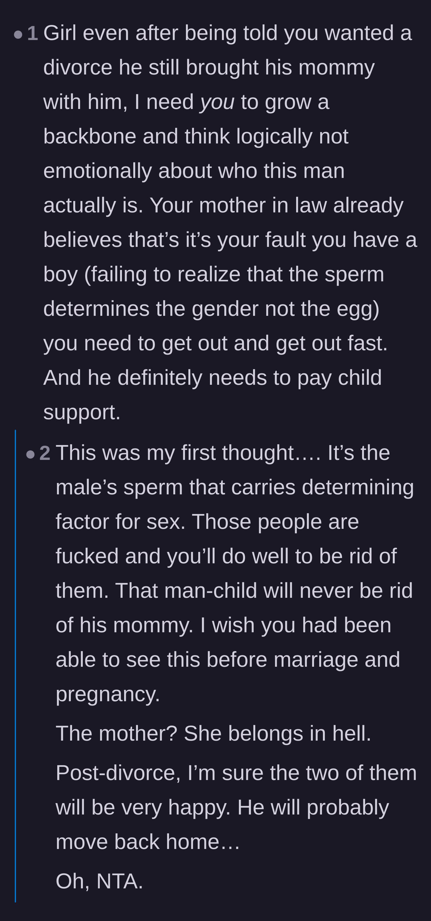 Comment thread 3 - Calling out the husband for bringing his mother to a divorce discussion