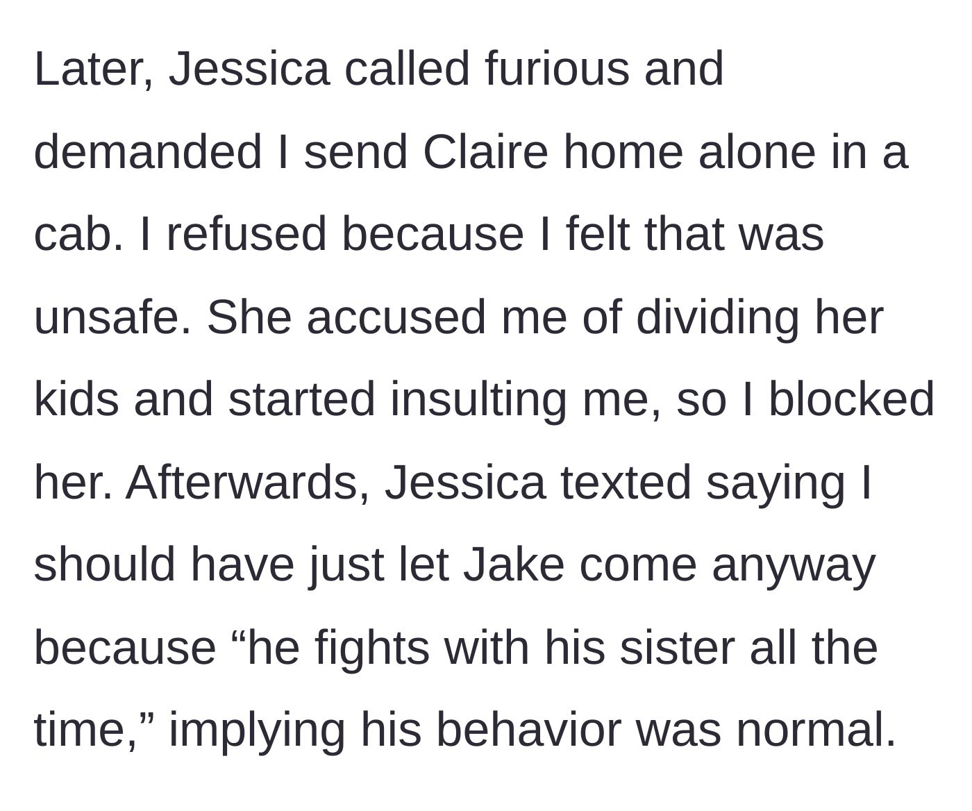 Story part 6 - The sister-in-law demanding her daughter be sent home alone in a cab while minimizing her son's violent behavior.