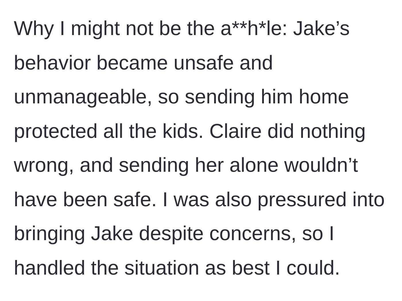 Story part 9 - The author realizing she acted to protect all the children after being pressured into a terrible situation.
