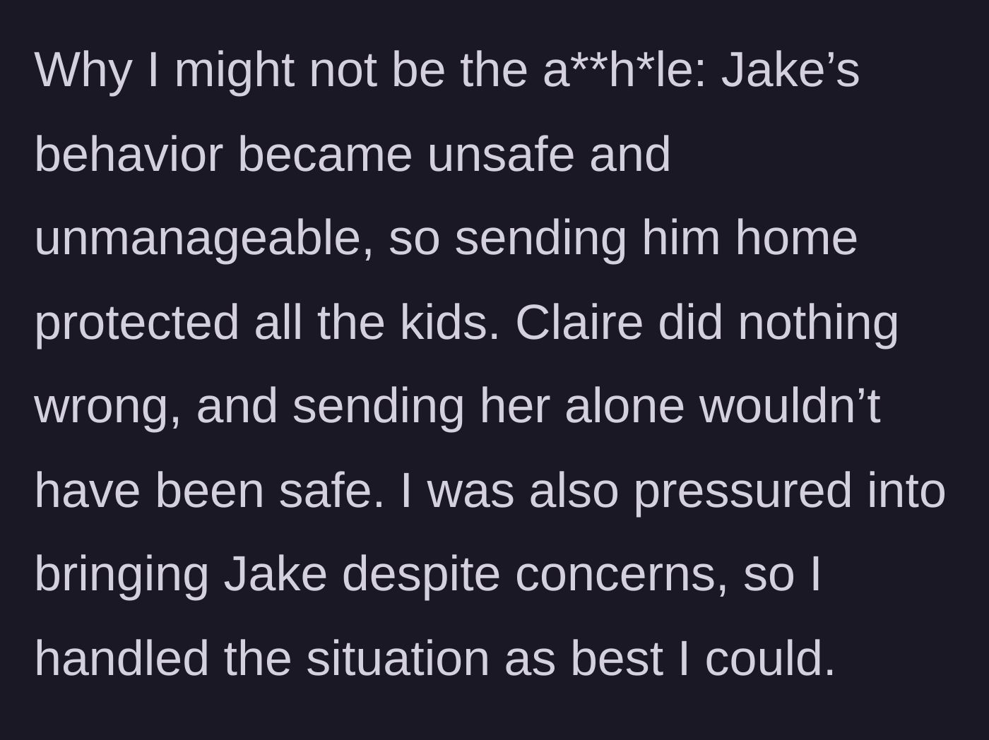 Story part 9 - The author realizing she acted to protect all the children after being pressured into a terrible situation.
