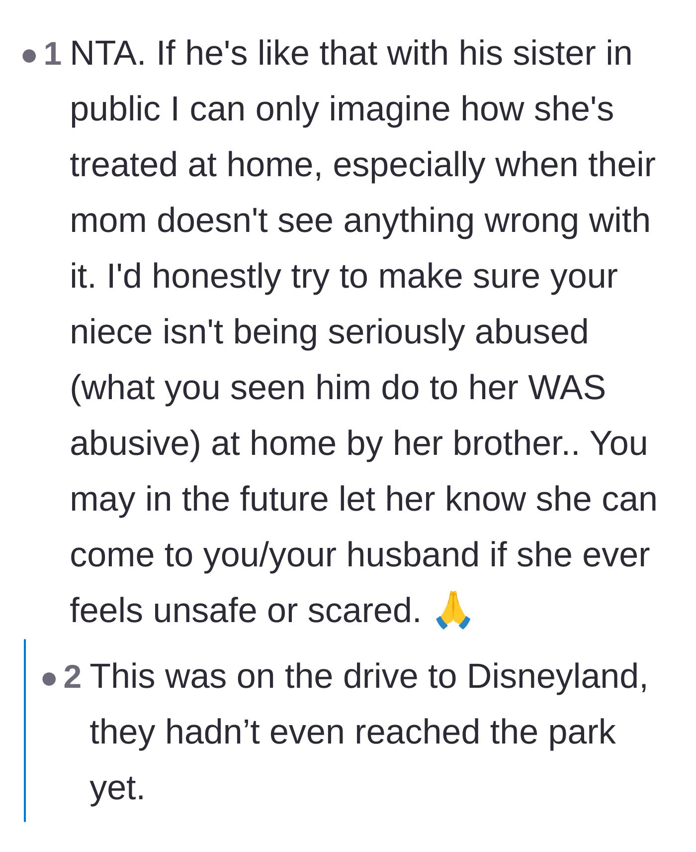 Comment thread 4 - Deep concern for the niece's safety at home, given how casually the mother dismisses the brother's physical violence.