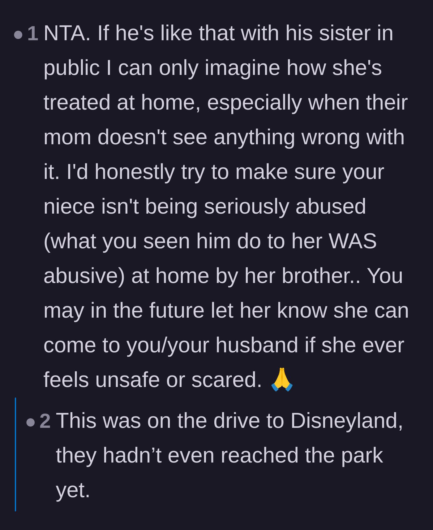 Comment thread 4 - Deep concern for the niece's safety at home, given how casually the mother dismisses the brother's physical violence.