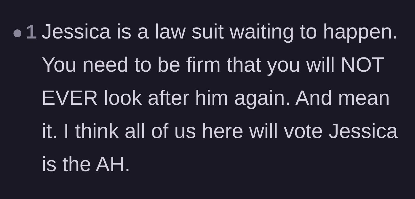 Comment thread 6 - Final verdict declaring the sister-in-law a walking lawsuit and urging the author to cut off babysitting permanently.