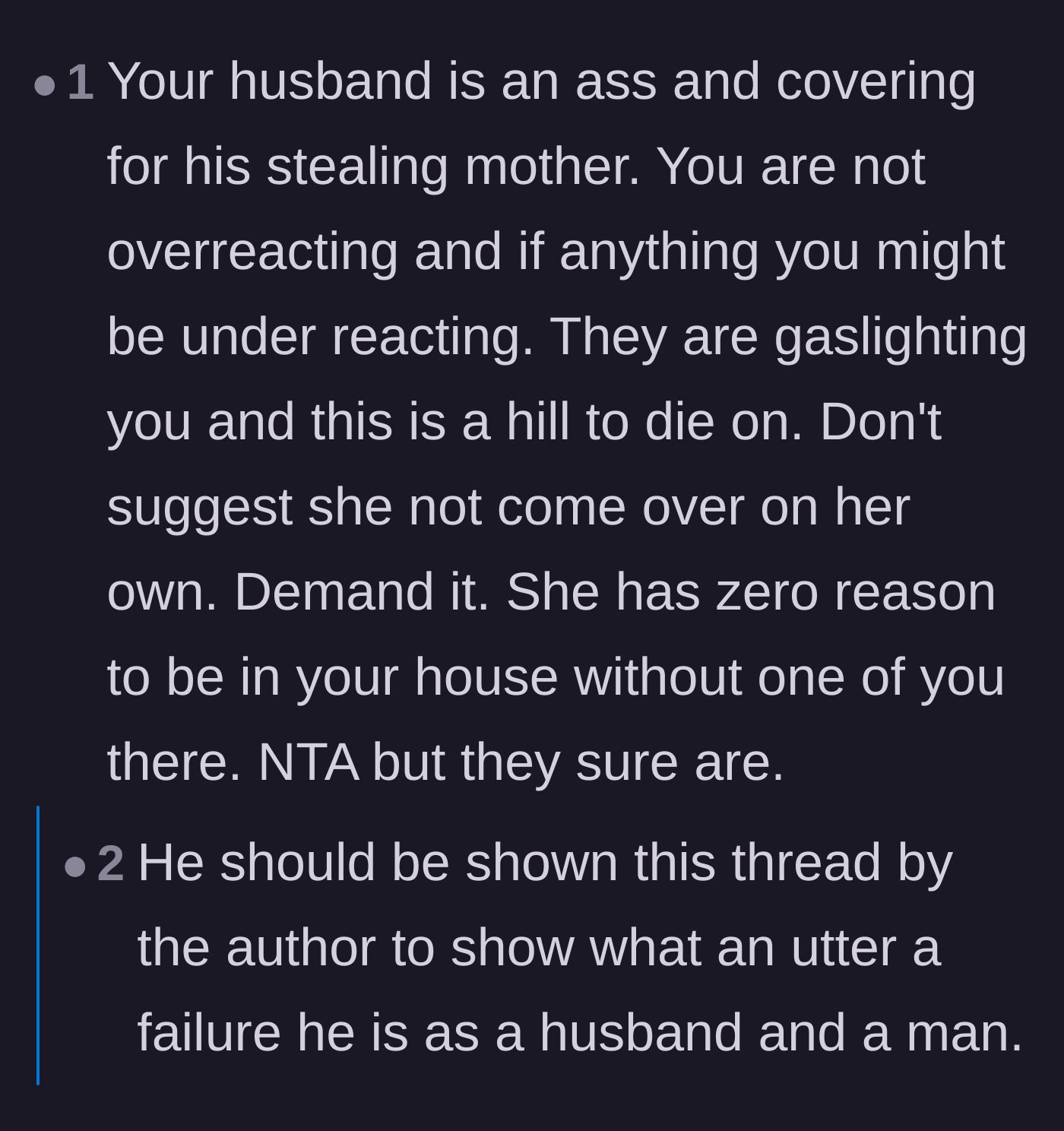 Comment thread 1 - Commenters validating the wife's anger and criticizing the husband's failure to protect her boundaries.