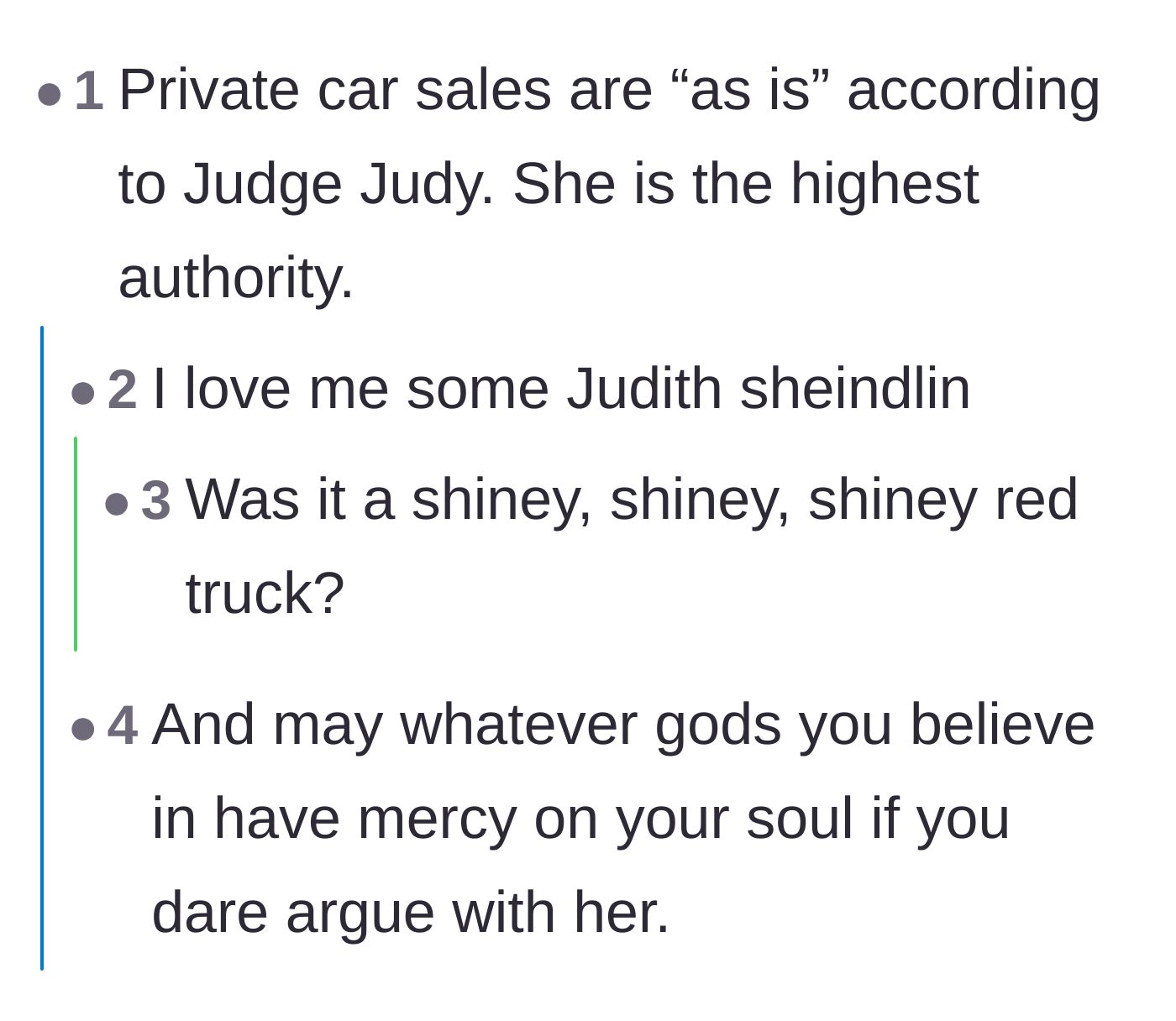 Comment thread 1 - A discussion about Judge Judy's rules on private sales and the danger of doing favors for entitled people.