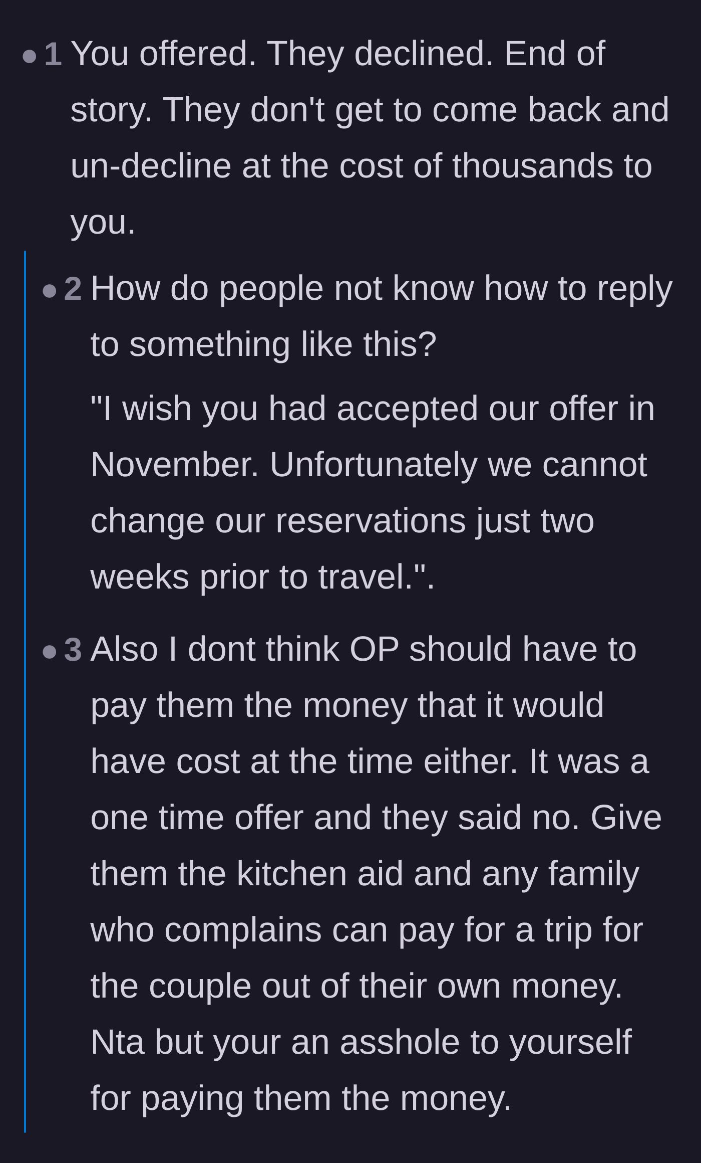 Comment thread 1 - A discussion on how a declined offer means the end of the story, and why giving them cash anyway is a mistake.