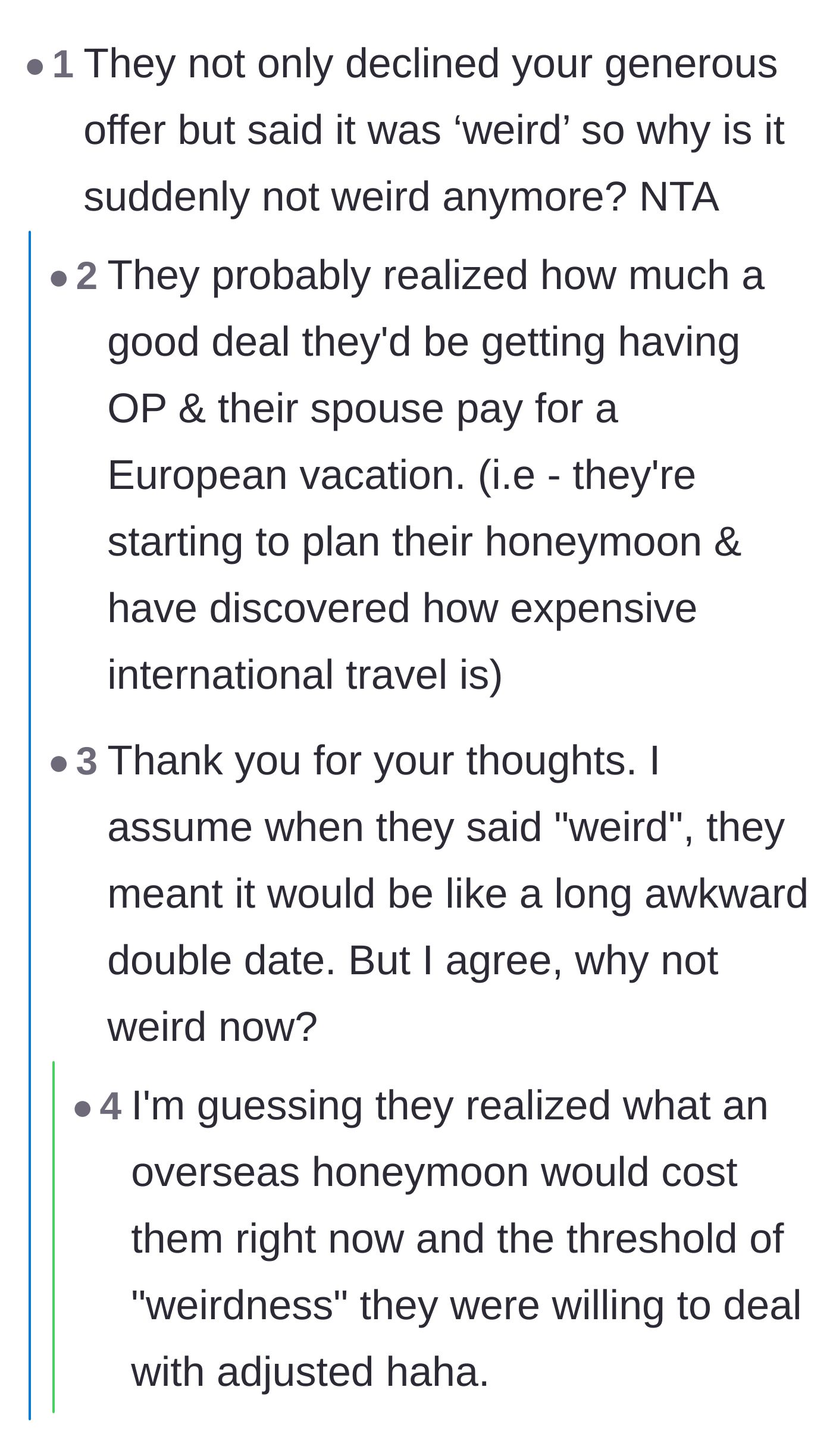 Comment thread 6 - Theorizing why the sister-in-law suddenly stopped thinking a joint trip was weird once she saw honeymoon prices.