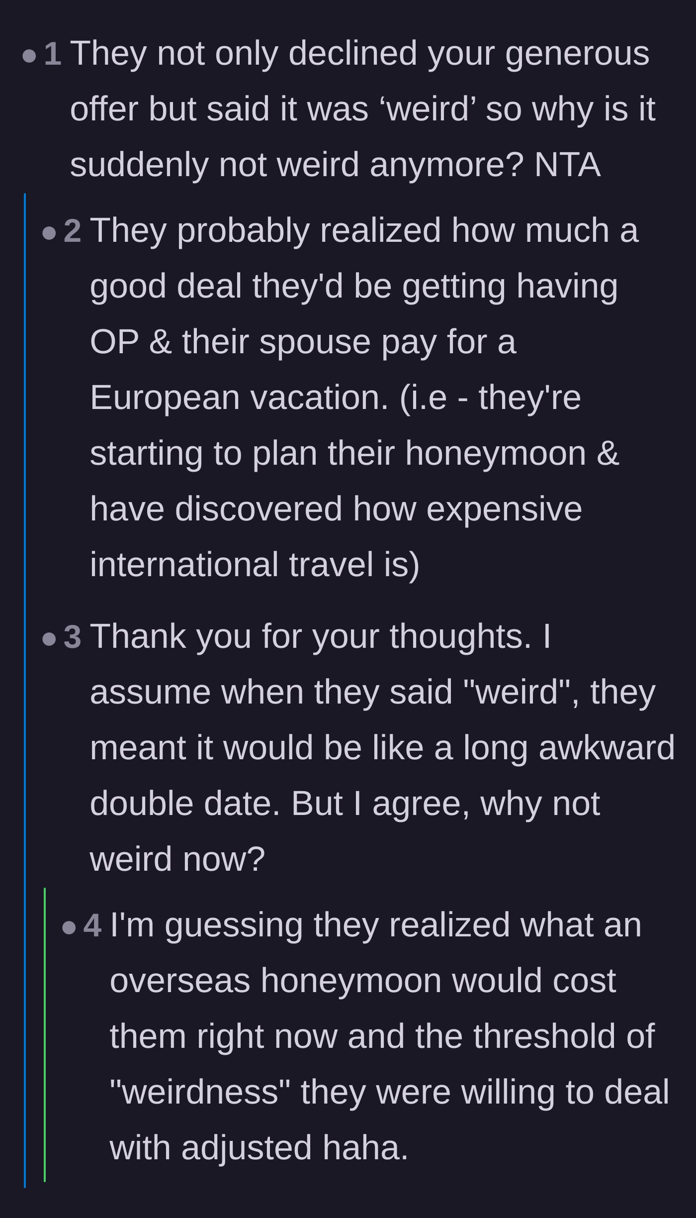Comment thread 6 - Theorizing why the sister-in-law suddenly stopped thinking a joint trip was weird once she saw honeymoon prices.