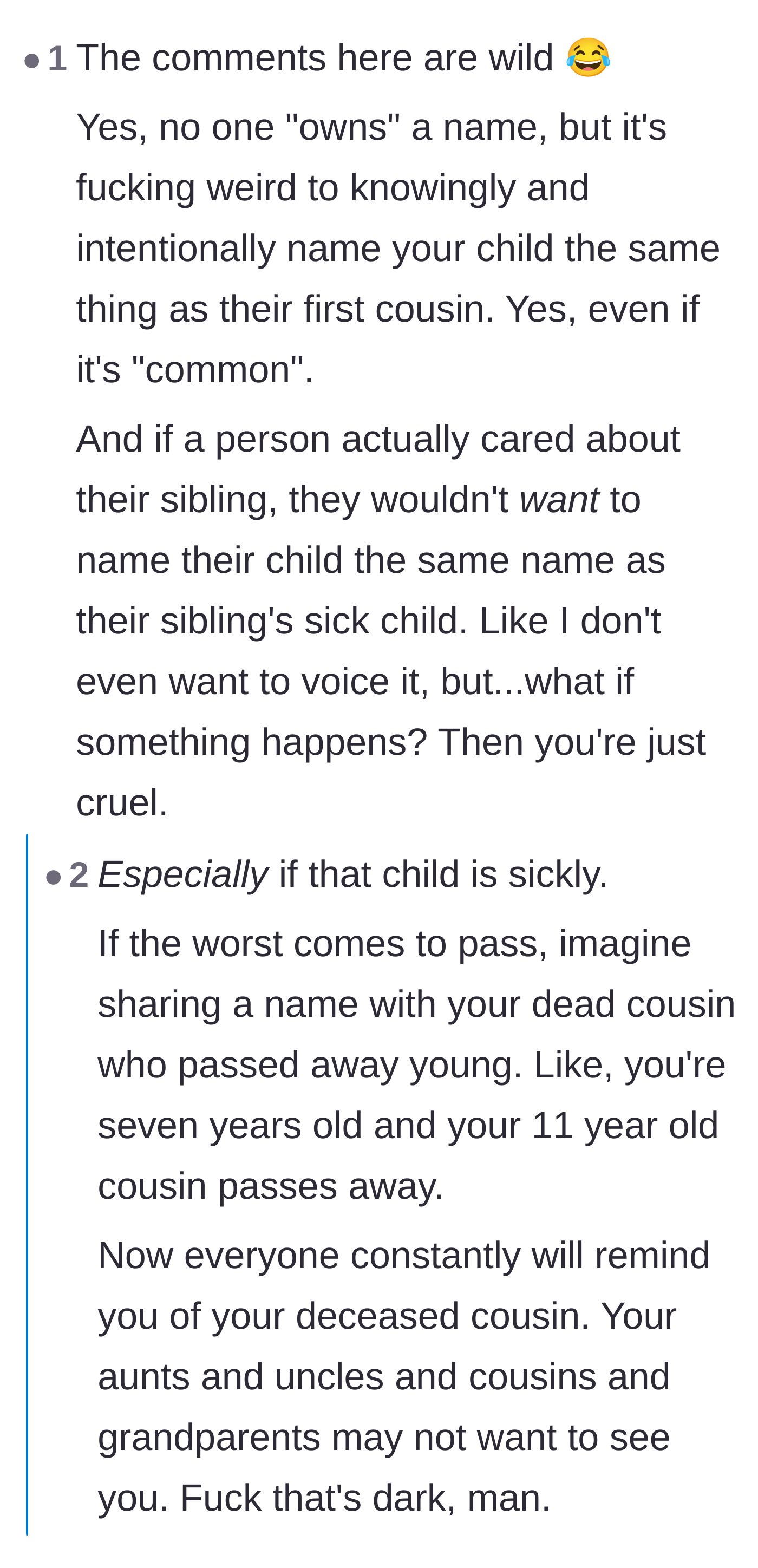 Comment thread 3 - Commenters explore the dark reality and cruelty of a child sharing a name with a deceased cousin if the worst happens.
