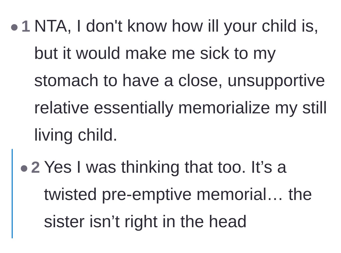 Comment thread 4 - A reader expressing disgust at an unsupportive relative trying to pre-emptively memorialize a living niece.