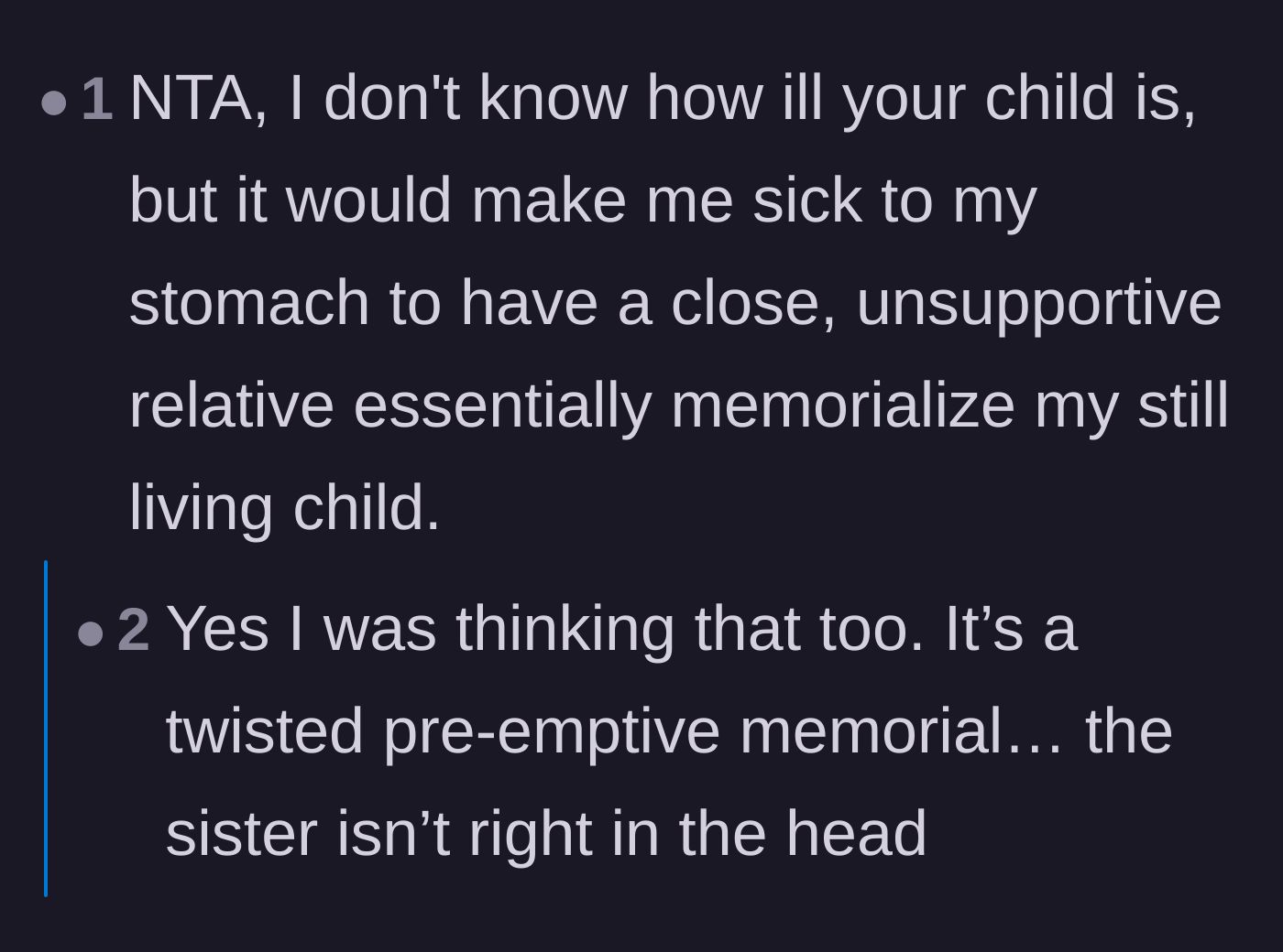 Comment thread 4 - A reader expressing disgust at an unsupportive relative trying to pre-emptively memorialize a living niece.