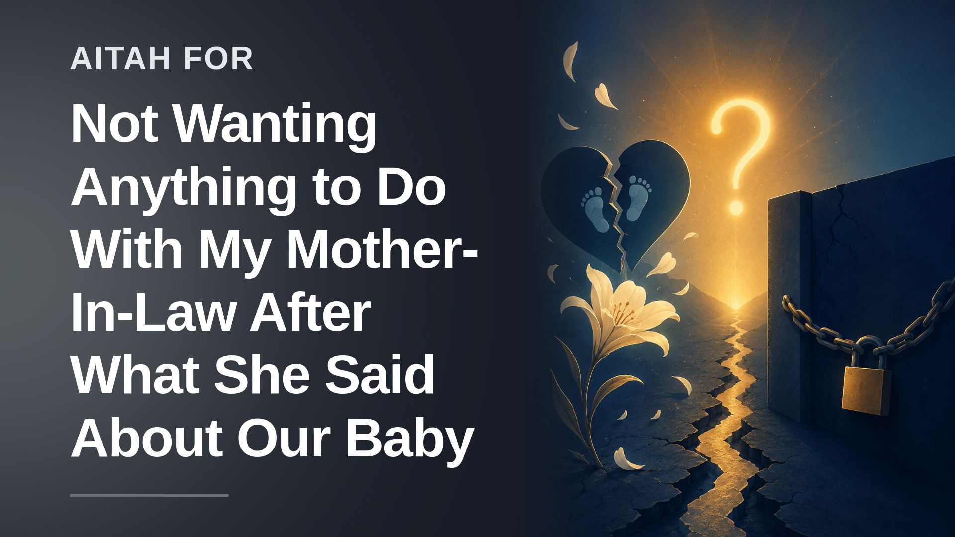 The Grieving Mother Who Severed Ties With The Gaslighting Monster-In-Law Over An Unforgivable Betrayal