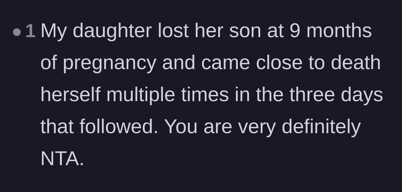 Comment thread 3 - A fellow mother sharing her own daughter's harrowing experience with a late-term stillbirth and near-death.