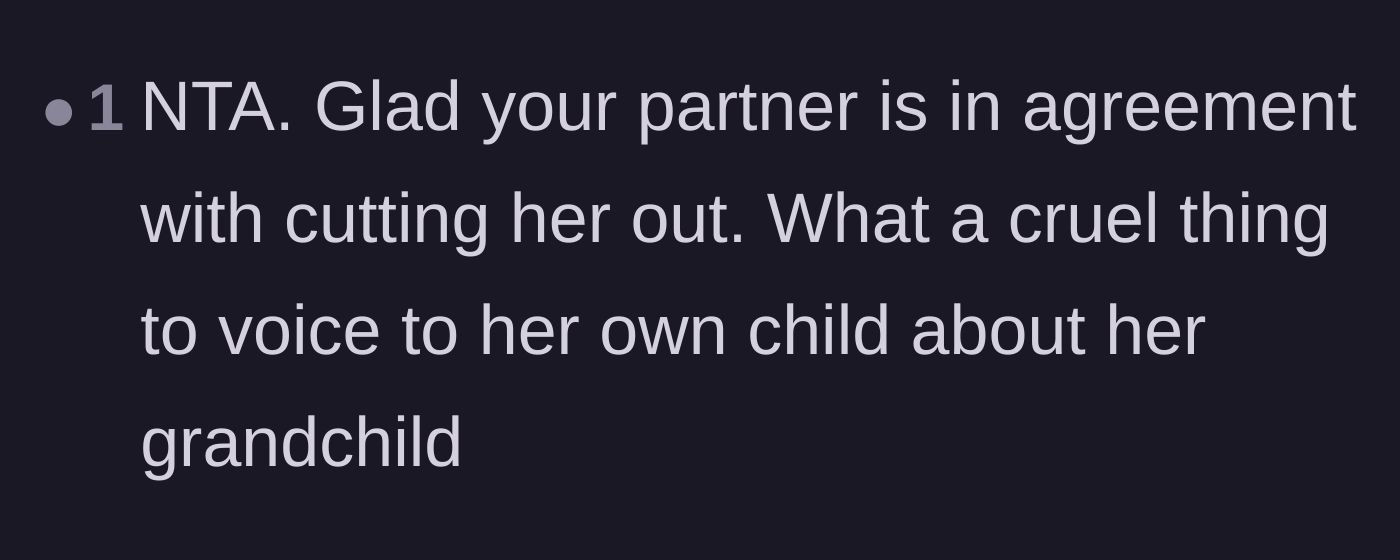 Comment thread 5 - Praise for the partner choosing to stand by the author and cut his mother out.
