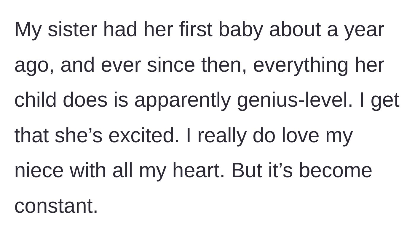 Story part 1 - The aunt explains her sister's exhausting obsession with her one-year-old baby's perceived genius.