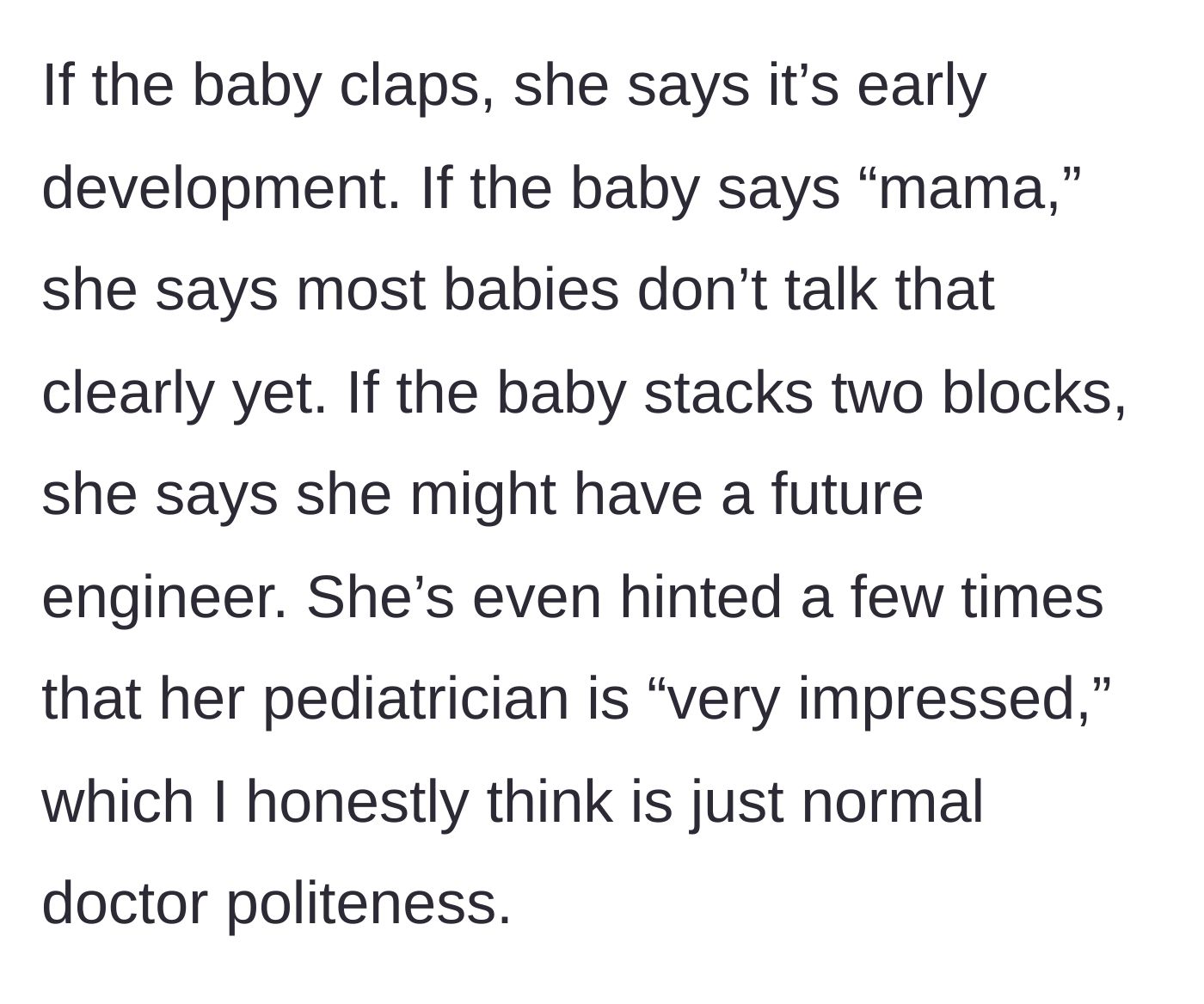 Story part 2 - The aunt lists the ordinary baby milestones her sister claims are signs of being gifted, including a supposedly impressed pediatrician.