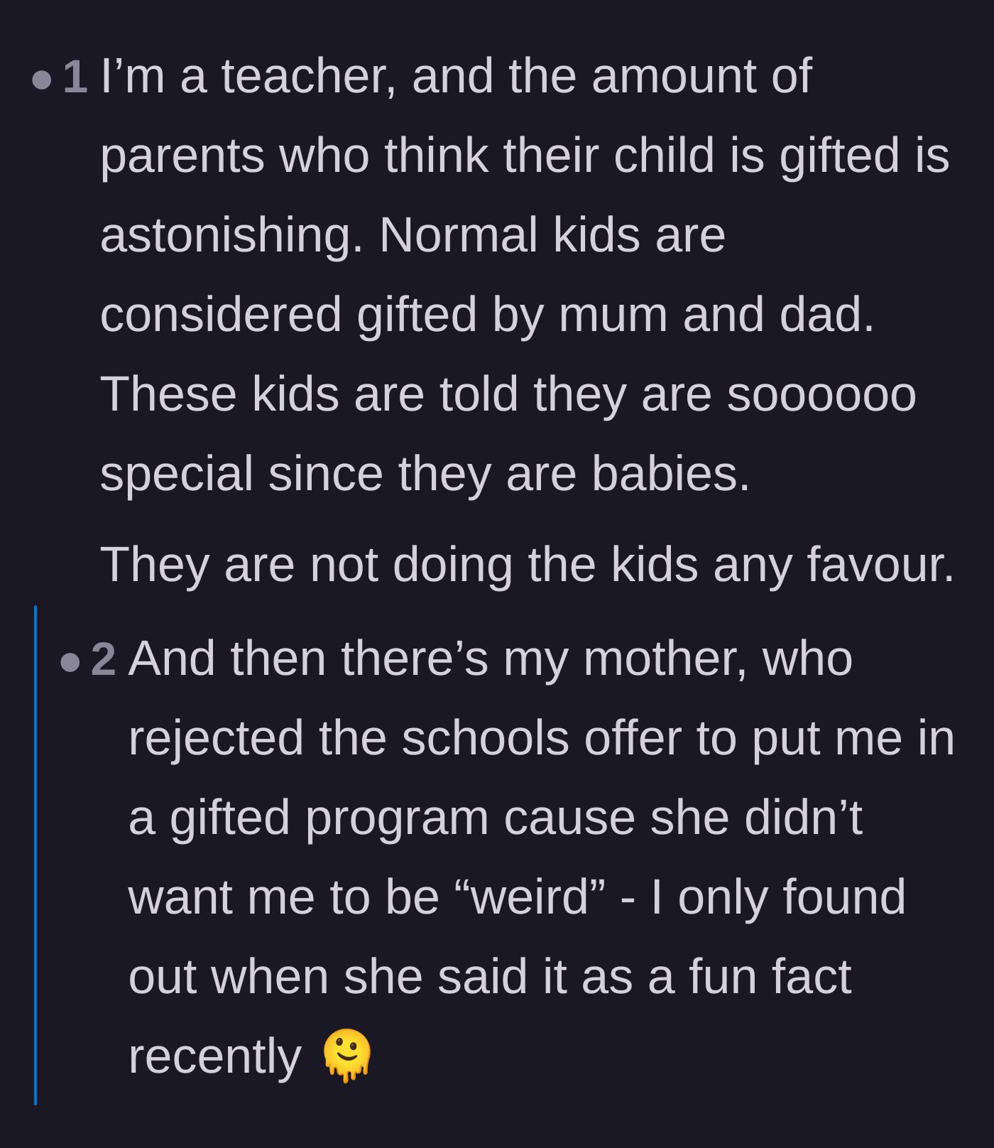 Comment thread 1 - A teacher explains how common it is for parents to mistakenly believe their average children are gifted.