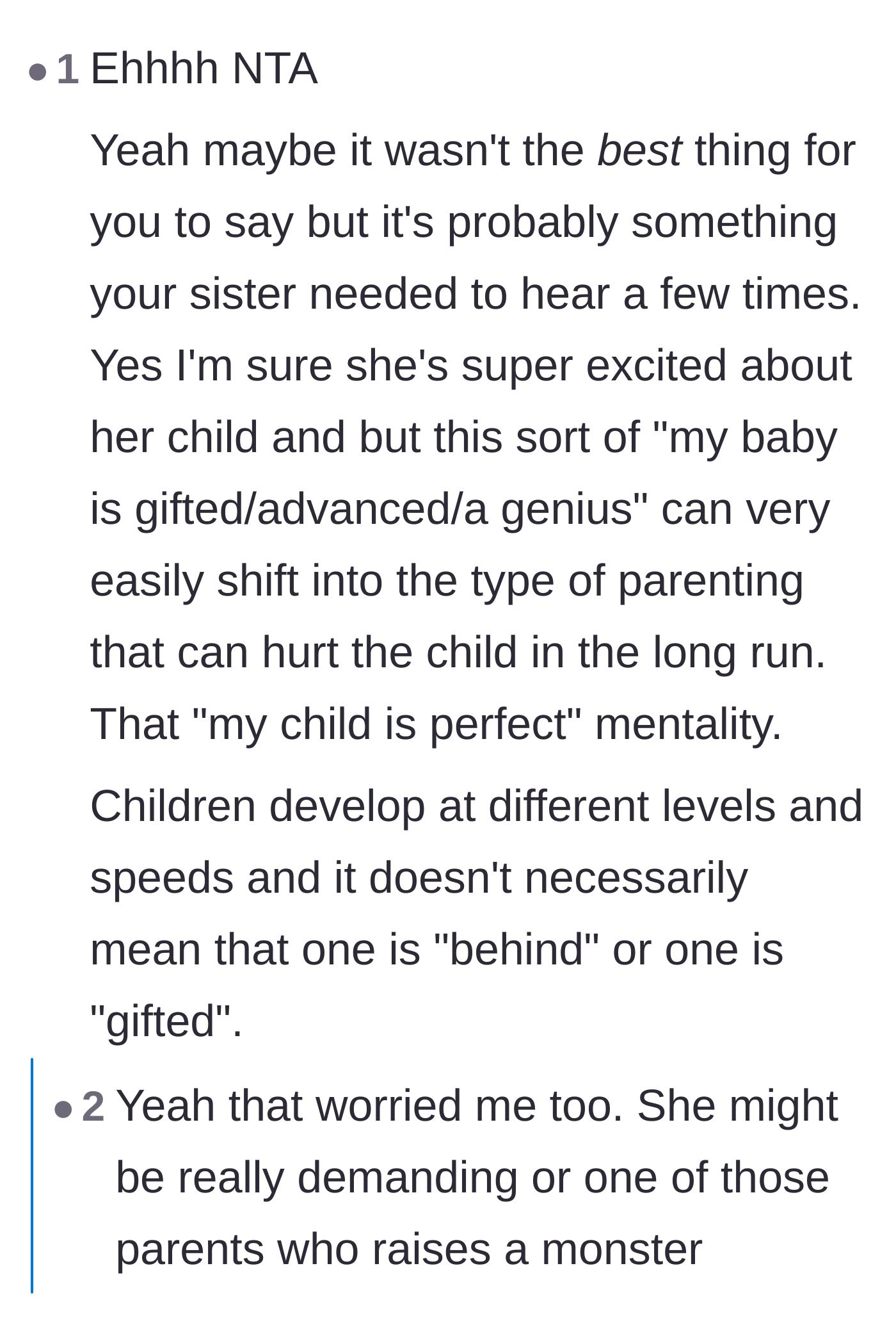 Comment thread 2 - A discussion about how treating a child like a flawless genius can backfire and harm their development.