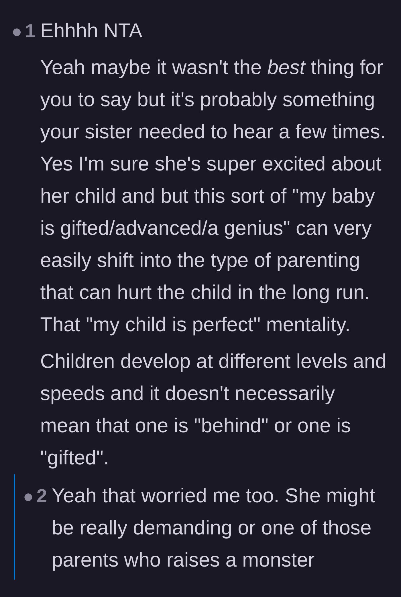 Comment thread 2 - A discussion about how treating a child like a flawless genius can backfire and harm their development.