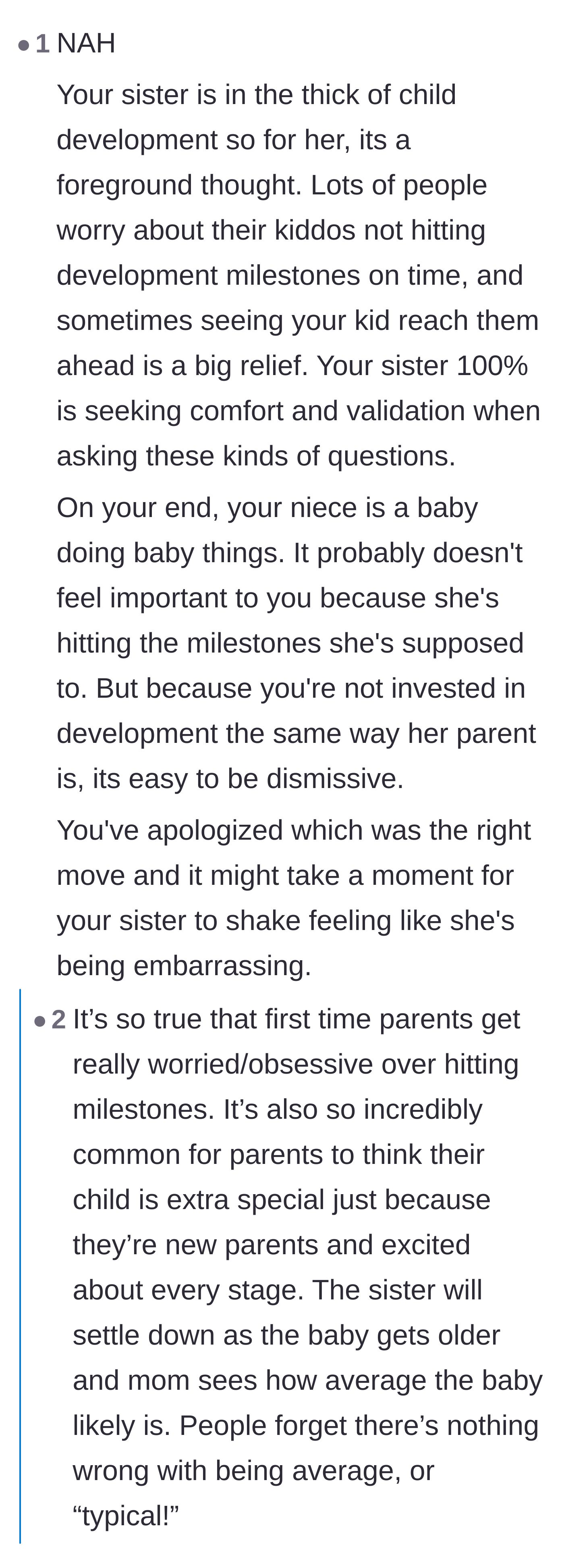 Comment thread 4 - A more sympathetic view suggesting the sister is just a stressed new mother seeking relief about developmental milestones.