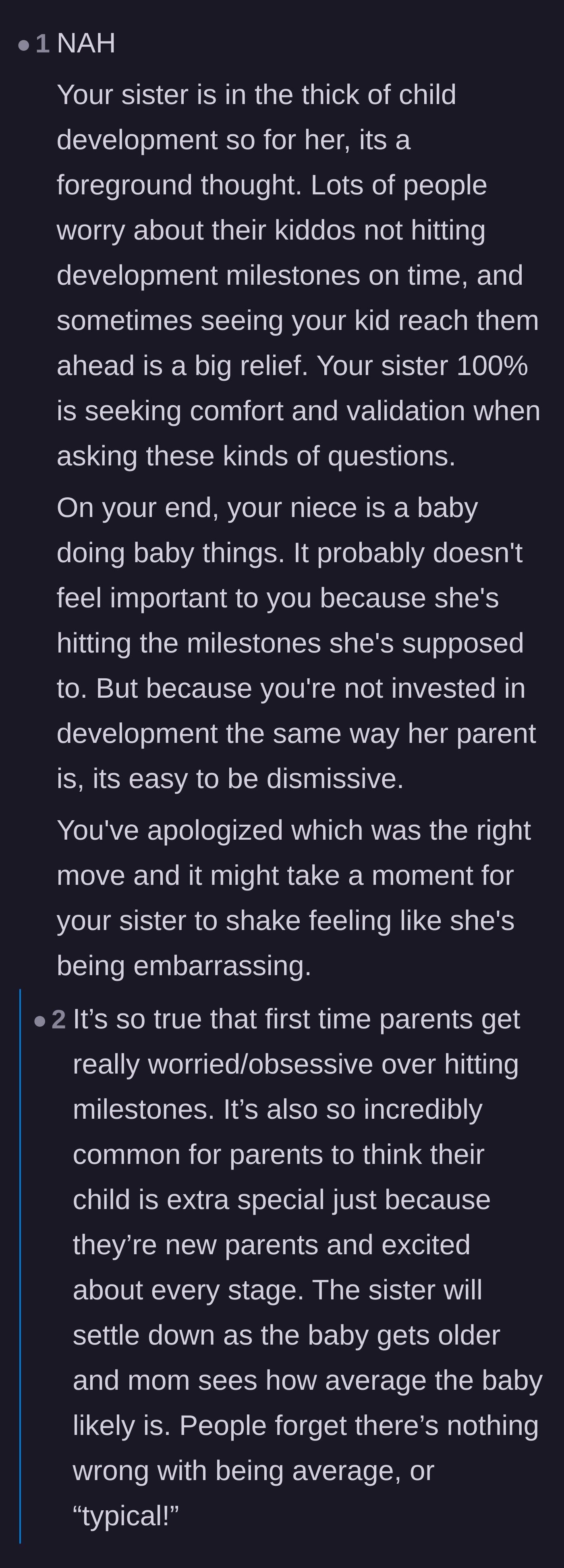 Comment thread 4 - A more sympathetic view suggesting the sister is just a stressed new mother seeking relief about developmental milestones.