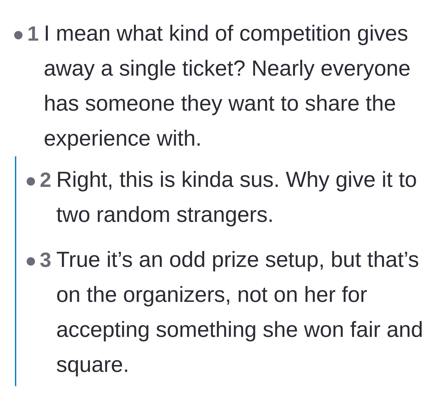 Comment thread 1 - A discussion questioning the strange single-ticket prize but defending the author's right to accept it.