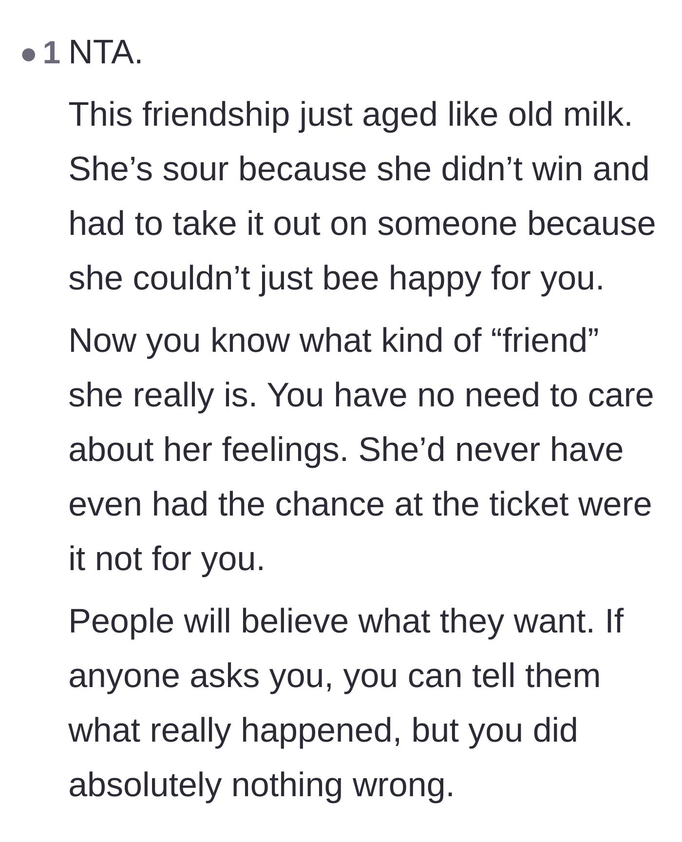 Comment thread 5 - A supportive comment pointing out that the friend's sour reaction revealed her true colors.