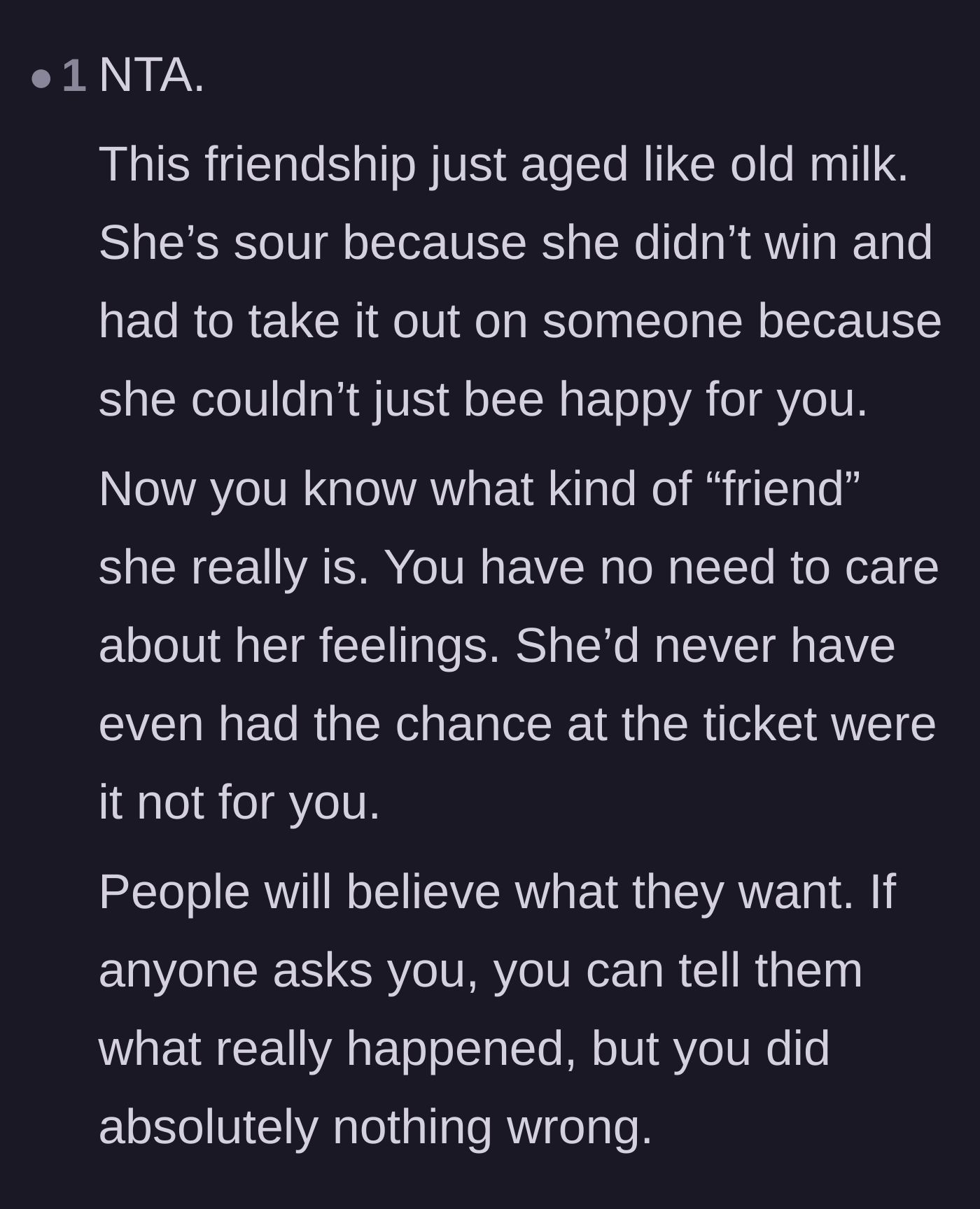 Comment thread 5 - A supportive comment pointing out that the friend's sour reaction revealed her true colors.