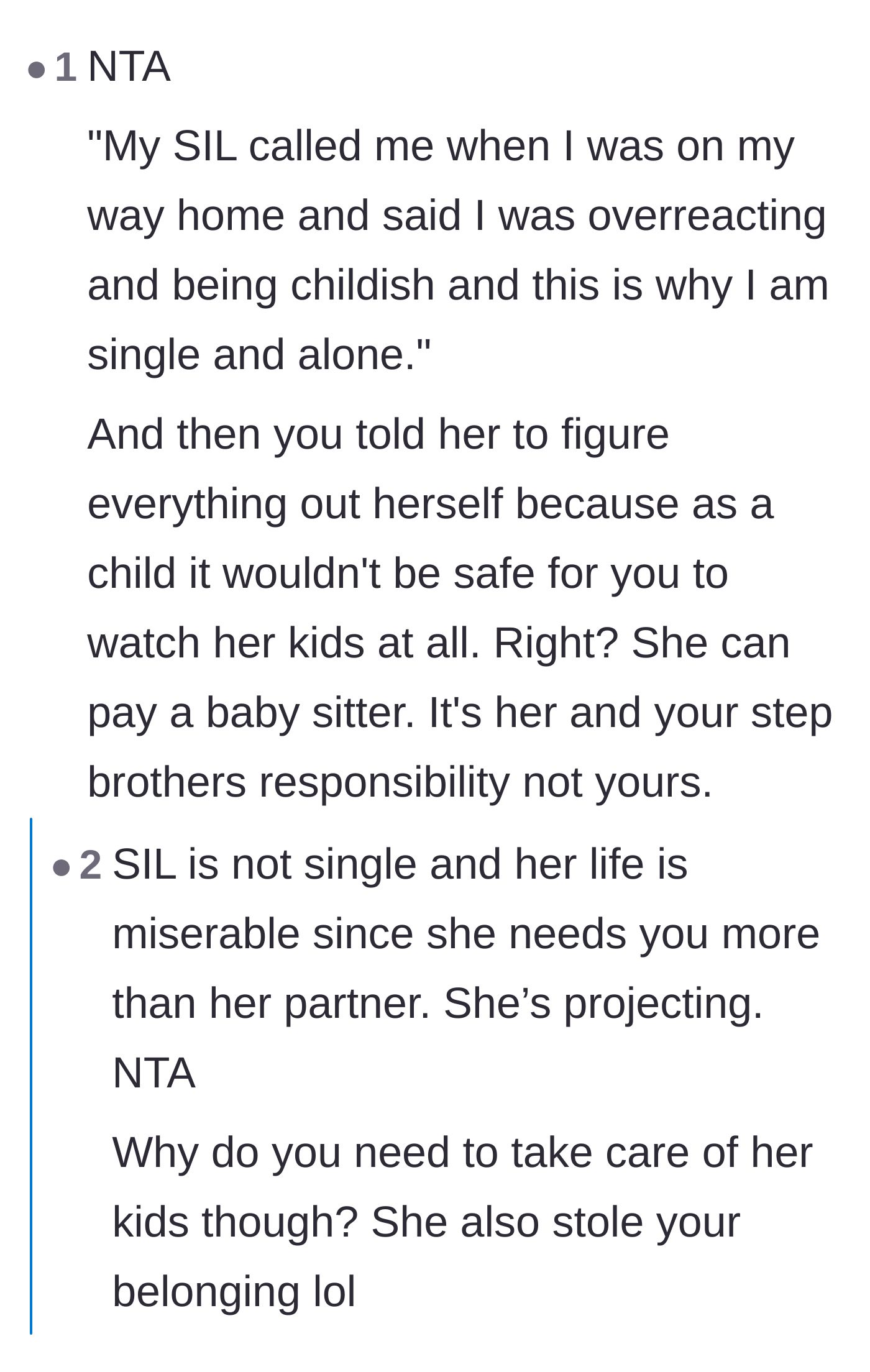 Comment thread 3 - Readers analyzing the sister-in-law's personal insults and suggesting the main character should cut off childcare assistance entirely.