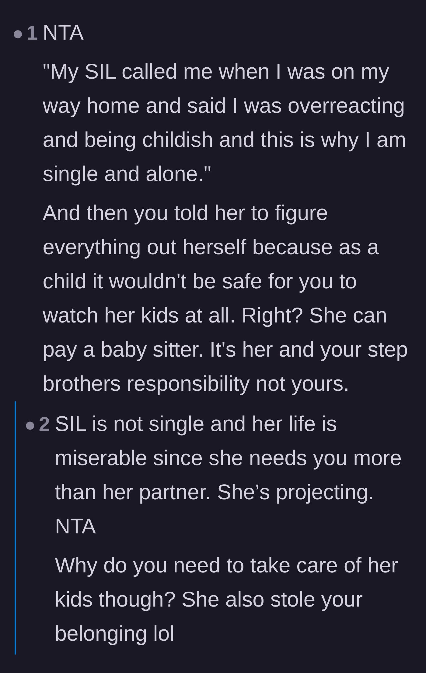 Comment thread 3 - Readers analyzing the sister-in-law's personal insults and suggesting the main character should cut off childcare assistance entirely.