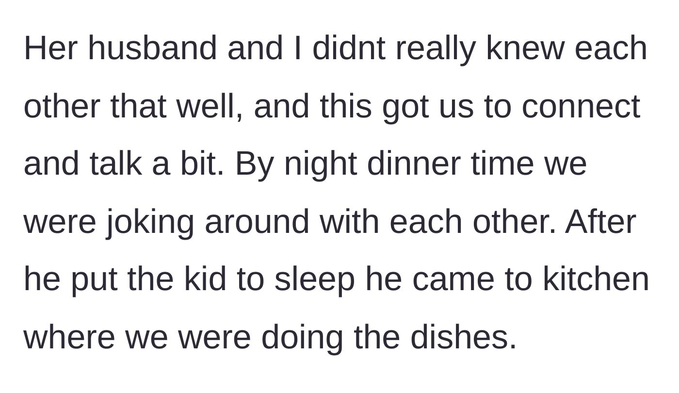 Story part 2 - The host and the husband are joking around in the kitchen while doing dishes after the child is put to bed.