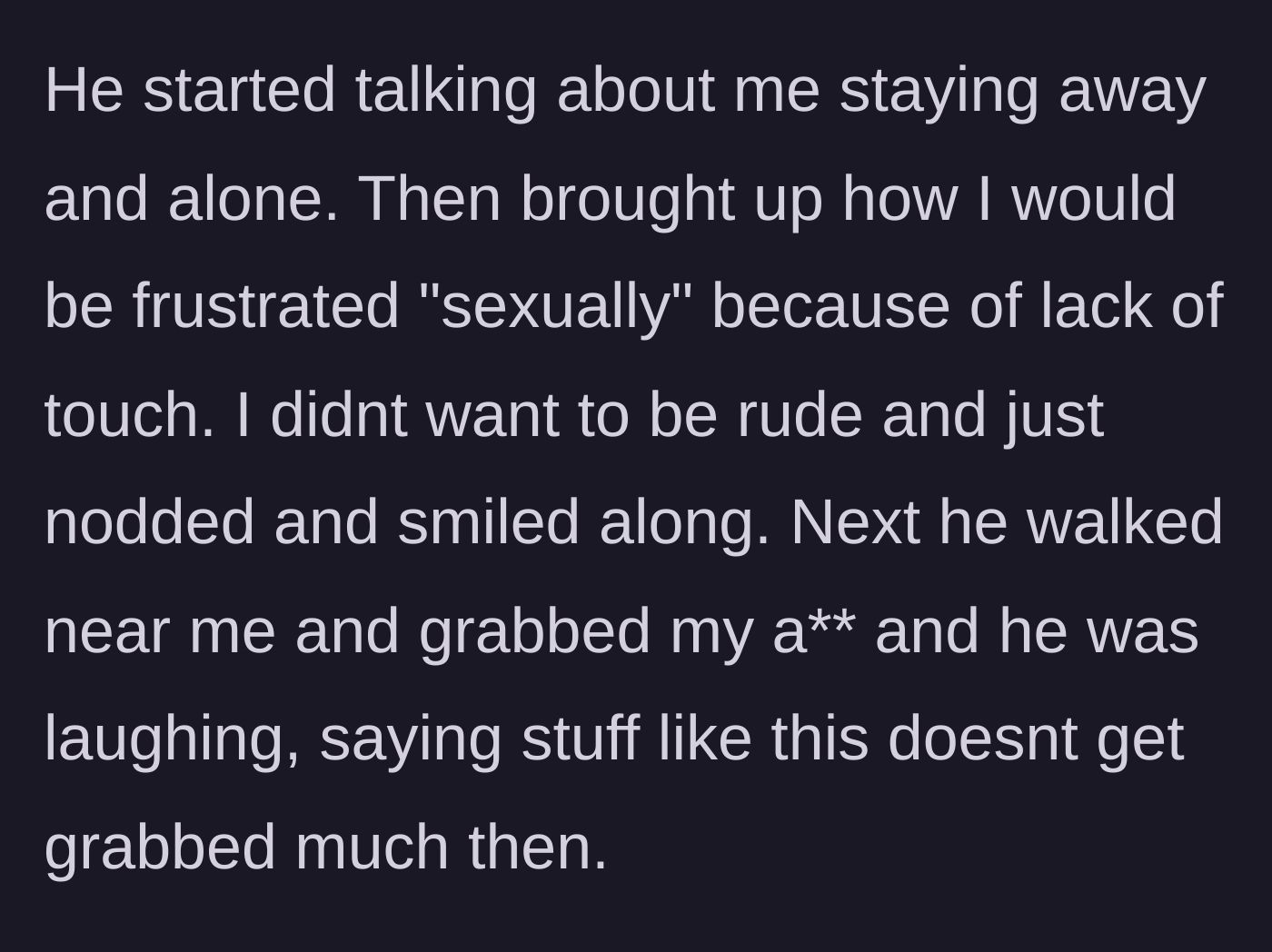 Story part 3 - The husband makes inappropriate comments about the host being sexually frustrated and grabs her inappropriately while laughing.