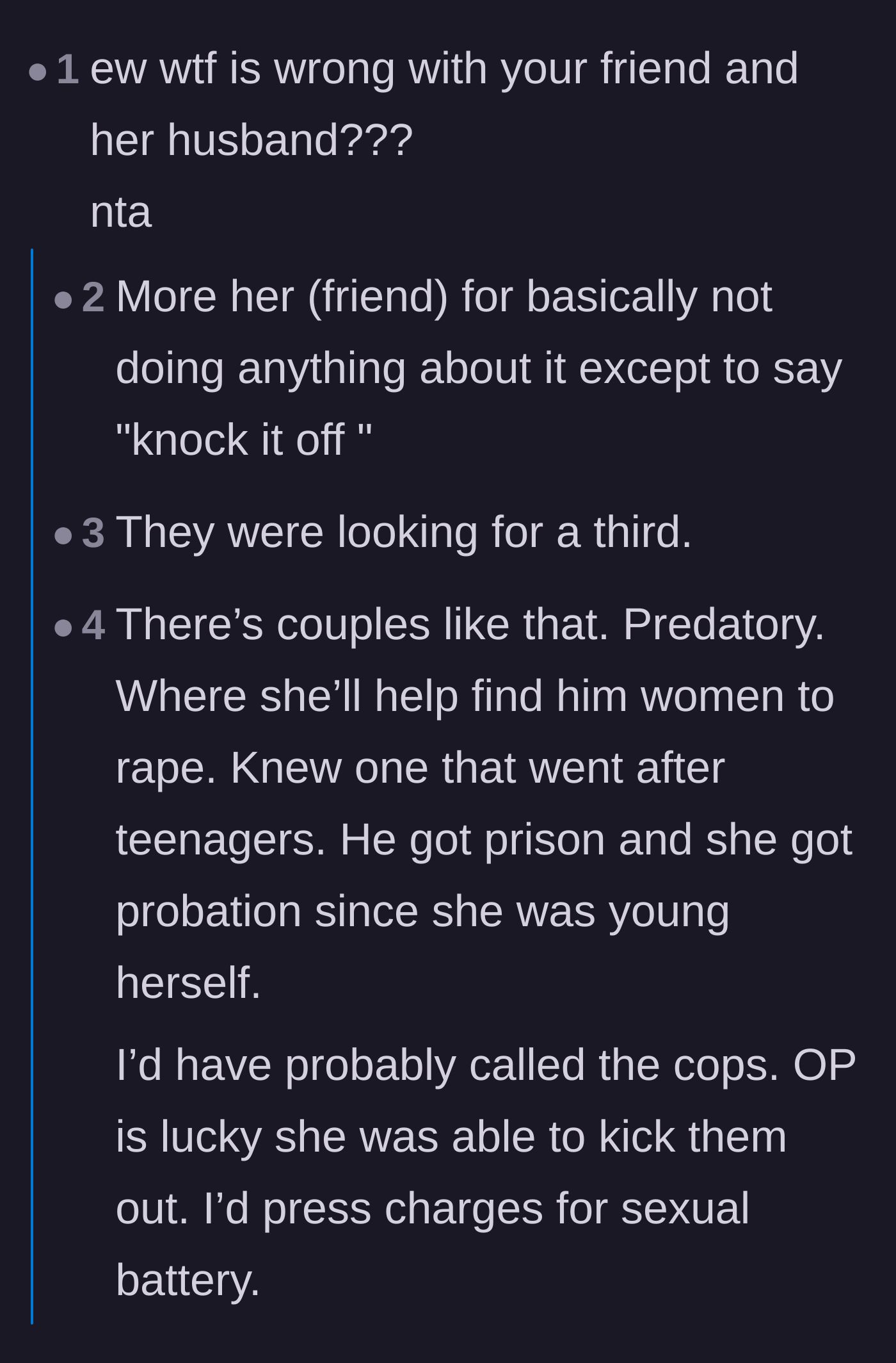 Comment thread 1 - Readers discussing the chilling possibility that the friend and her husband are a predatory couple.