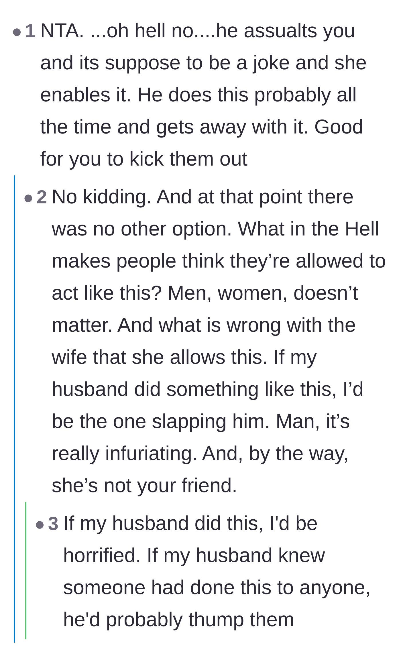 Comment thread 2 - Commenters outraged at the wife's enabling behavior and discussing how a real friend would react.