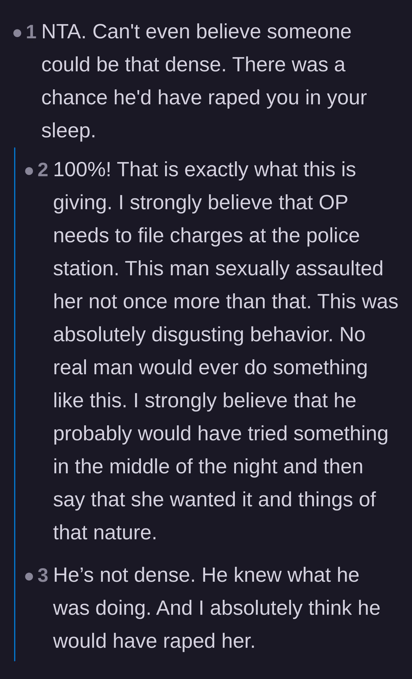 Comment thread 5 - A thread where commenters speculate that the husband was testing the waters and escalating toward a worse assault later in the night.