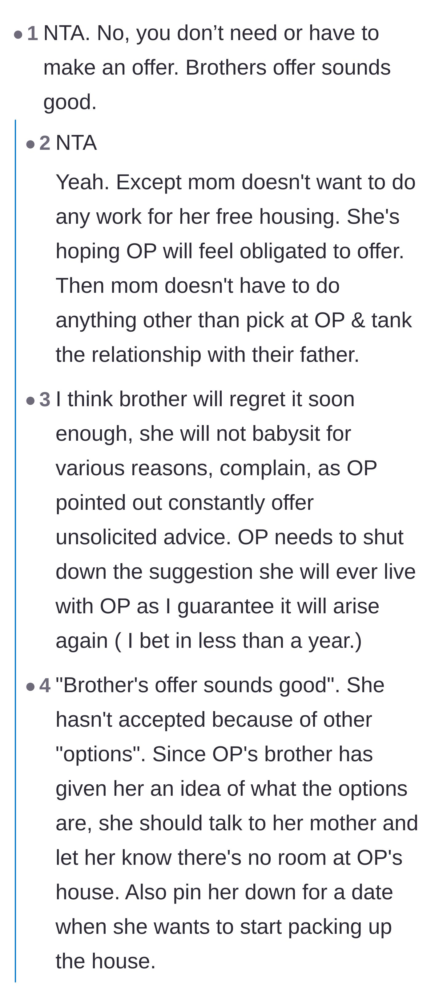 Comment thread 3 - Predictions that the mother will ultimately exploit the brother's generous childcare arrangement without doing any actual work.