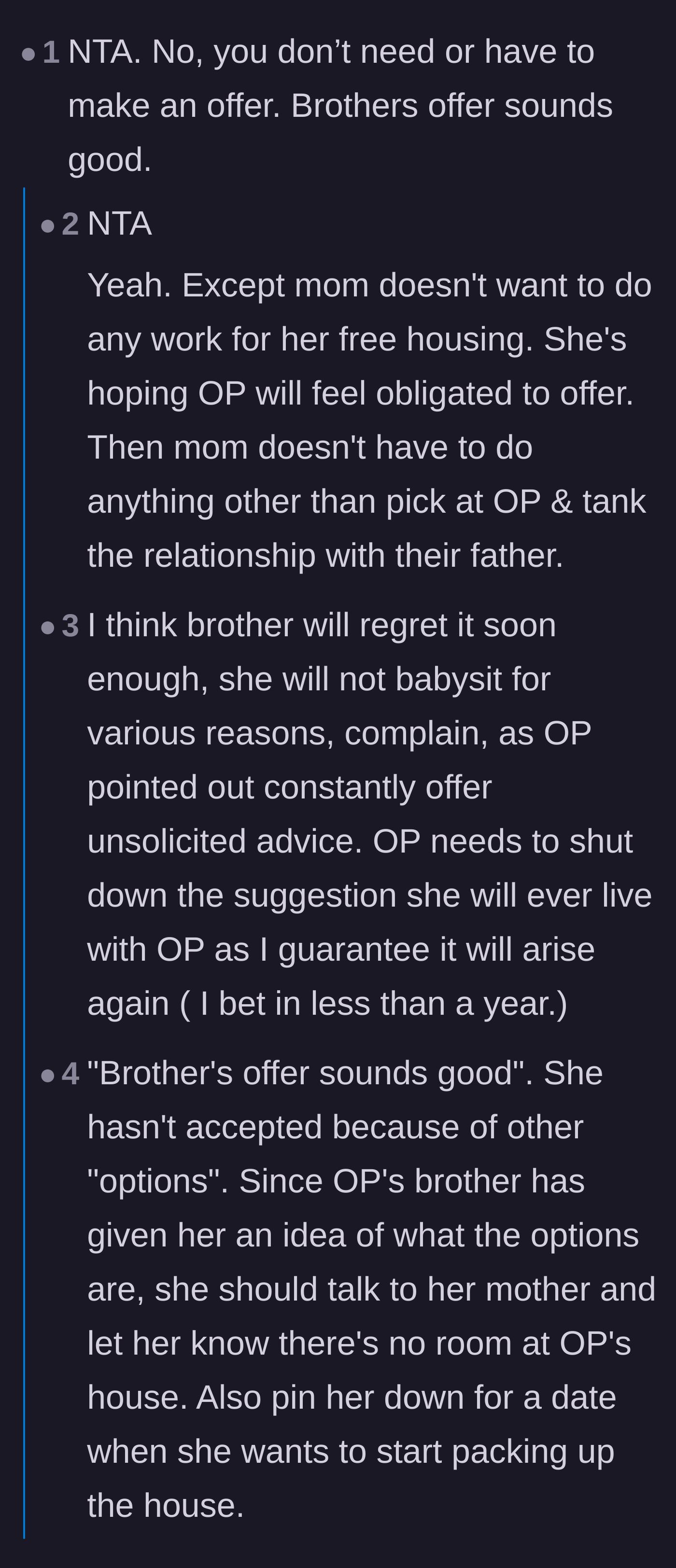 Comment thread 3 - Predictions that the mother will ultimately exploit the brother's generous childcare arrangement without doing any actual work.