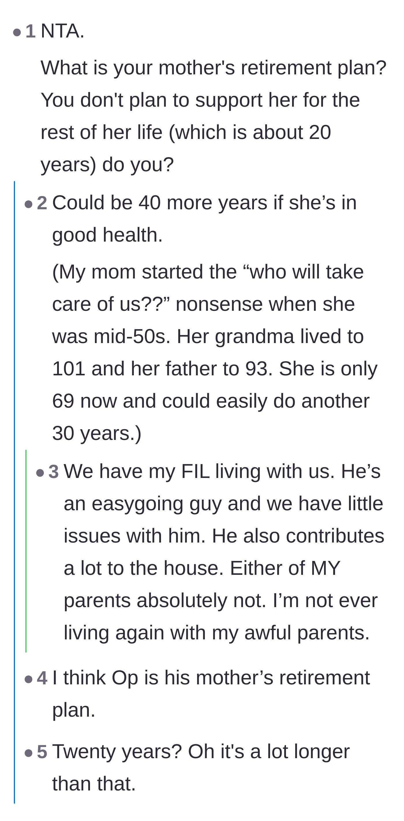 Comment thread 4 - A harsh reality check regarding the mother's lack of a financial retirement plan and her potential life expectancy.