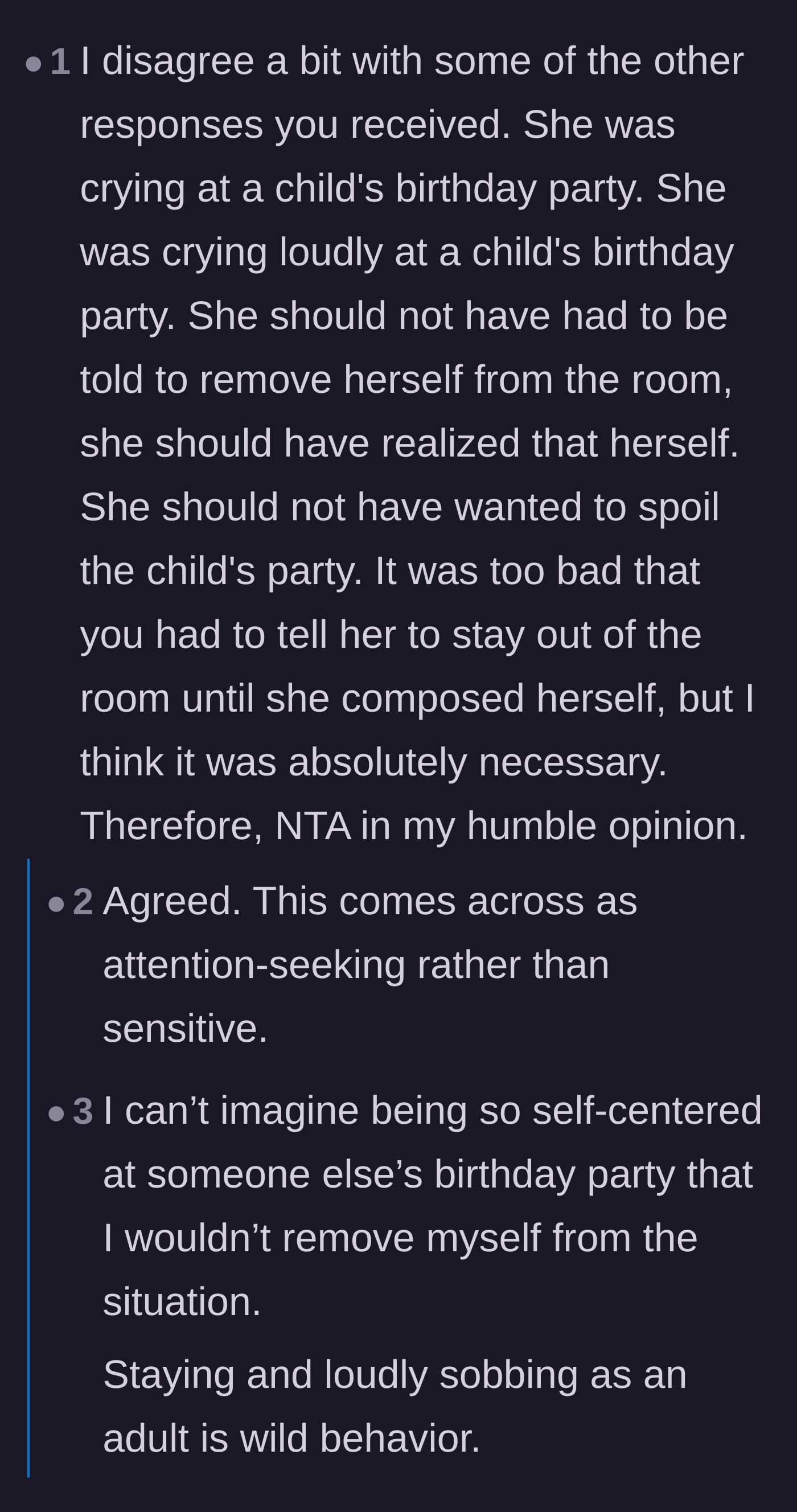 Comment thread 1 - Debating how a grown adult should have enough self-awareness to step outside instead of ruining a kid's party.